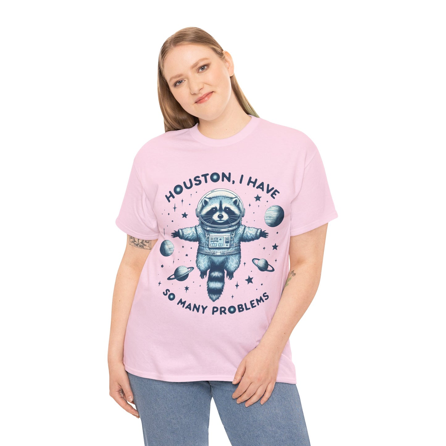 Houston I Have So Many Problems Unisex Heavy Cotton Tee