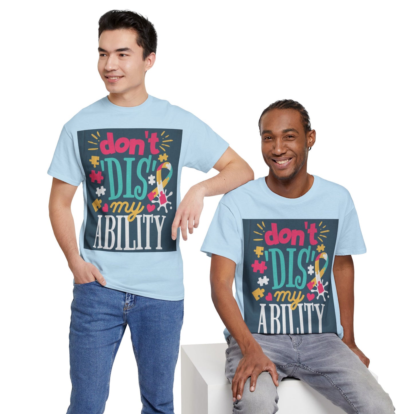 Don't Dis My Ability Unisex Heavy Cotton Tee