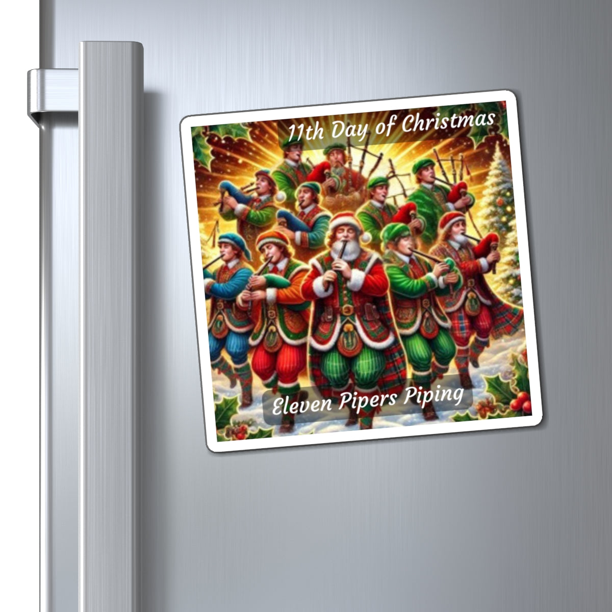 11th Day of Christmas Magnets