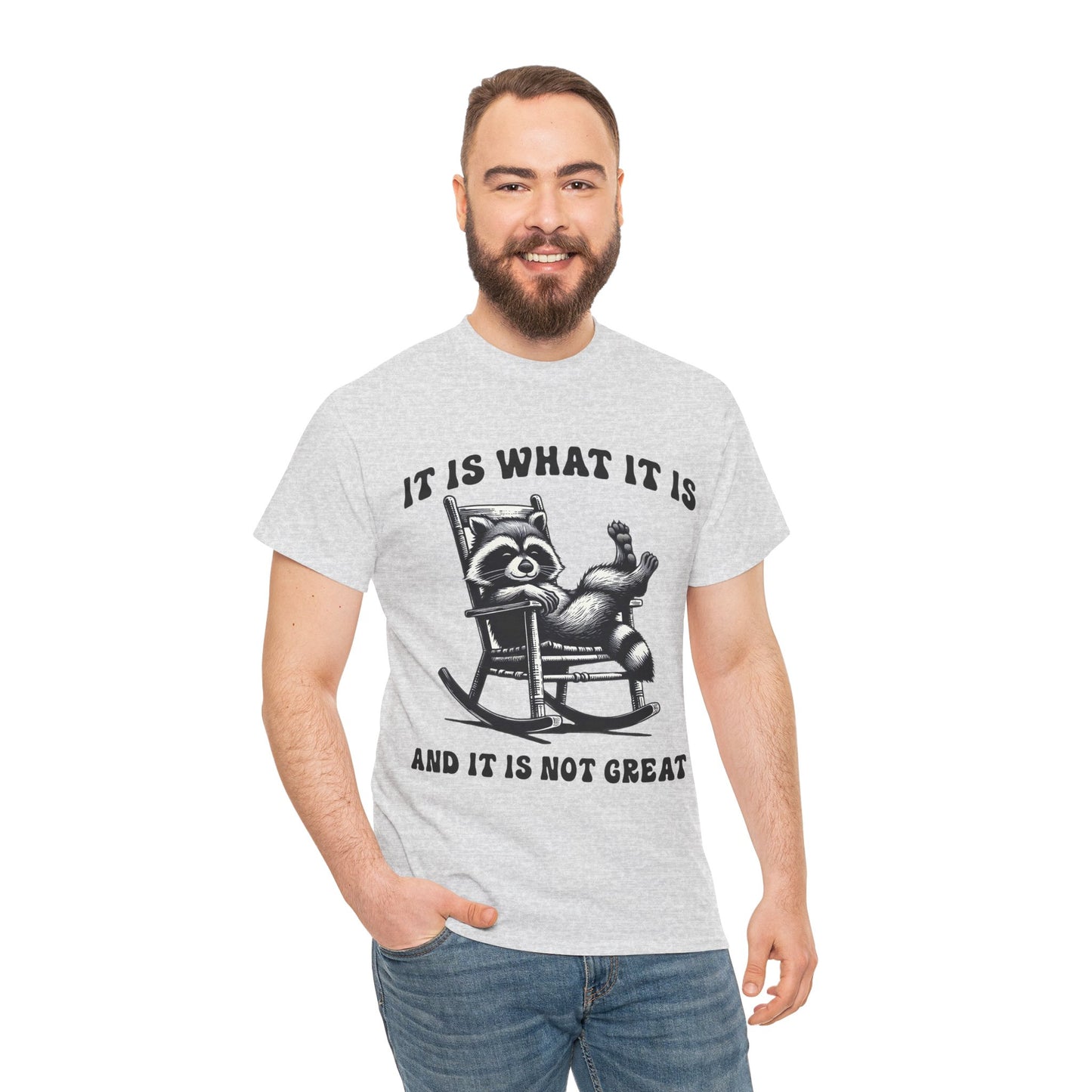 It Is What It Is Unisex Heavy Cotton Tee