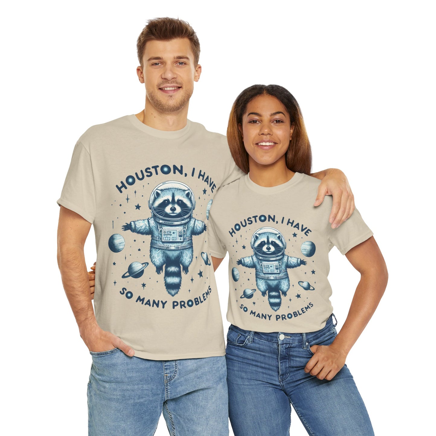 Houston I Have So Many Problems Unisex Heavy Cotton Tee
