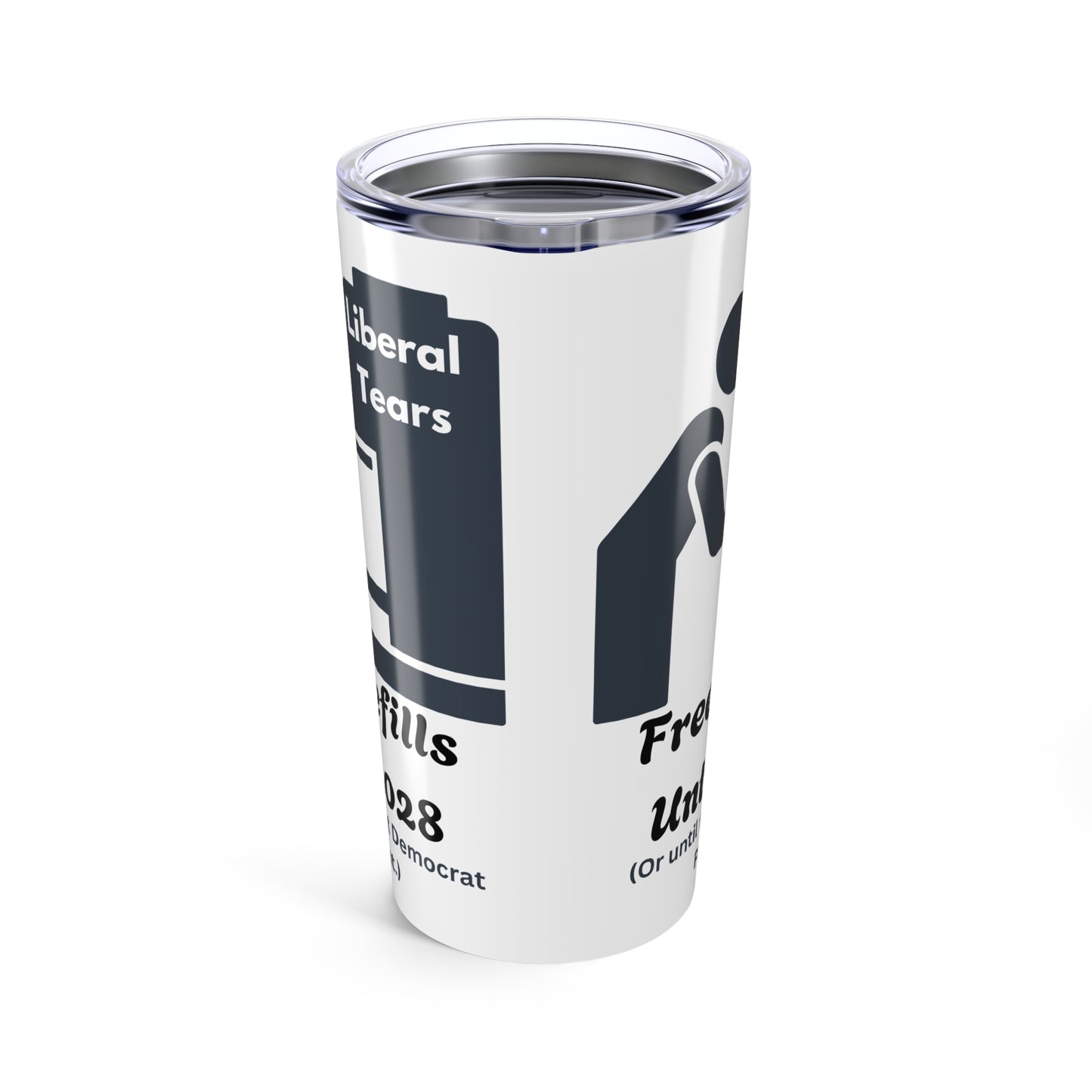 Funny 20oz Tumbler - "Liberal Tears" Reusable Travel Mug