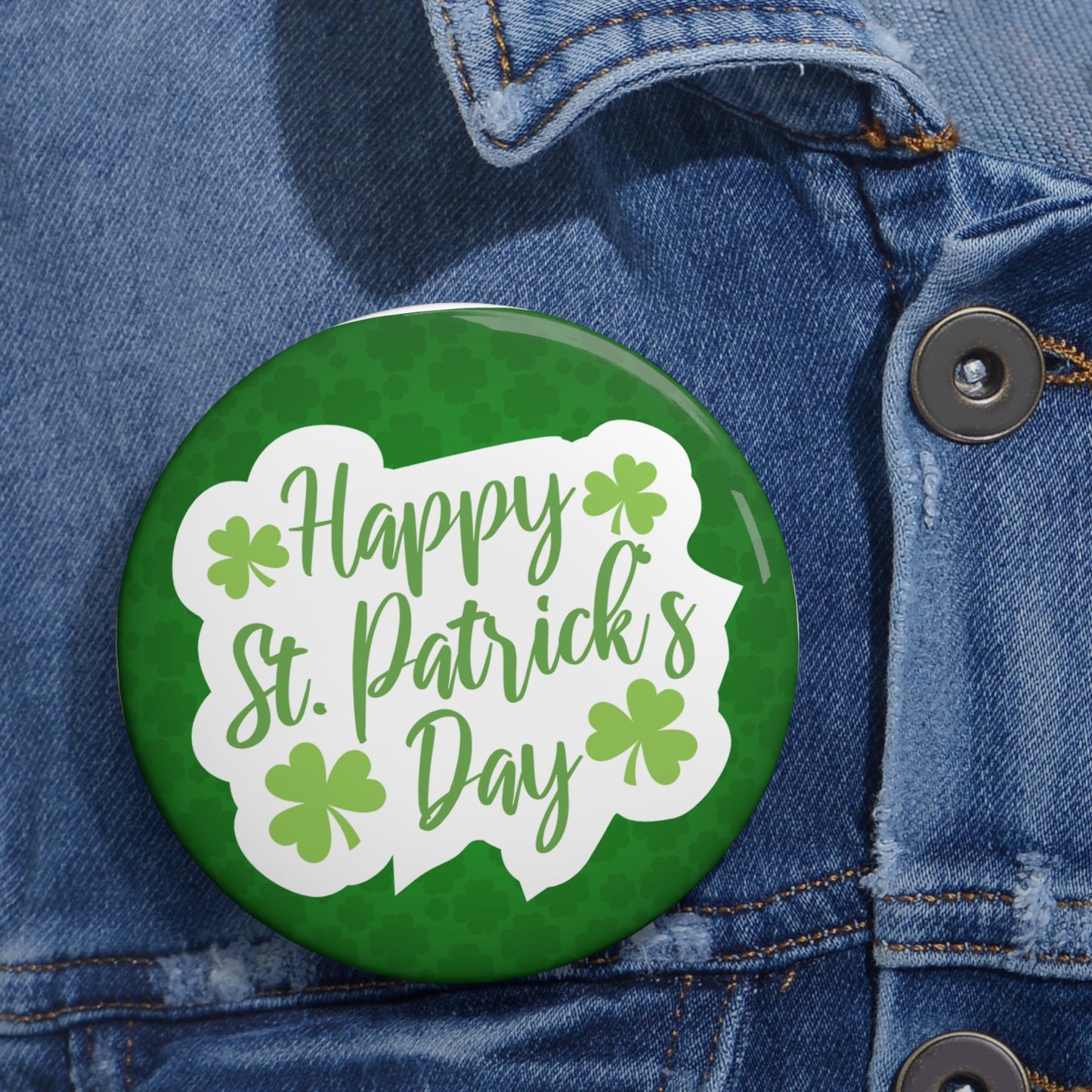 Custom Shamrock St. Patrick's Day Pin Buttons - Celebrate with Style!