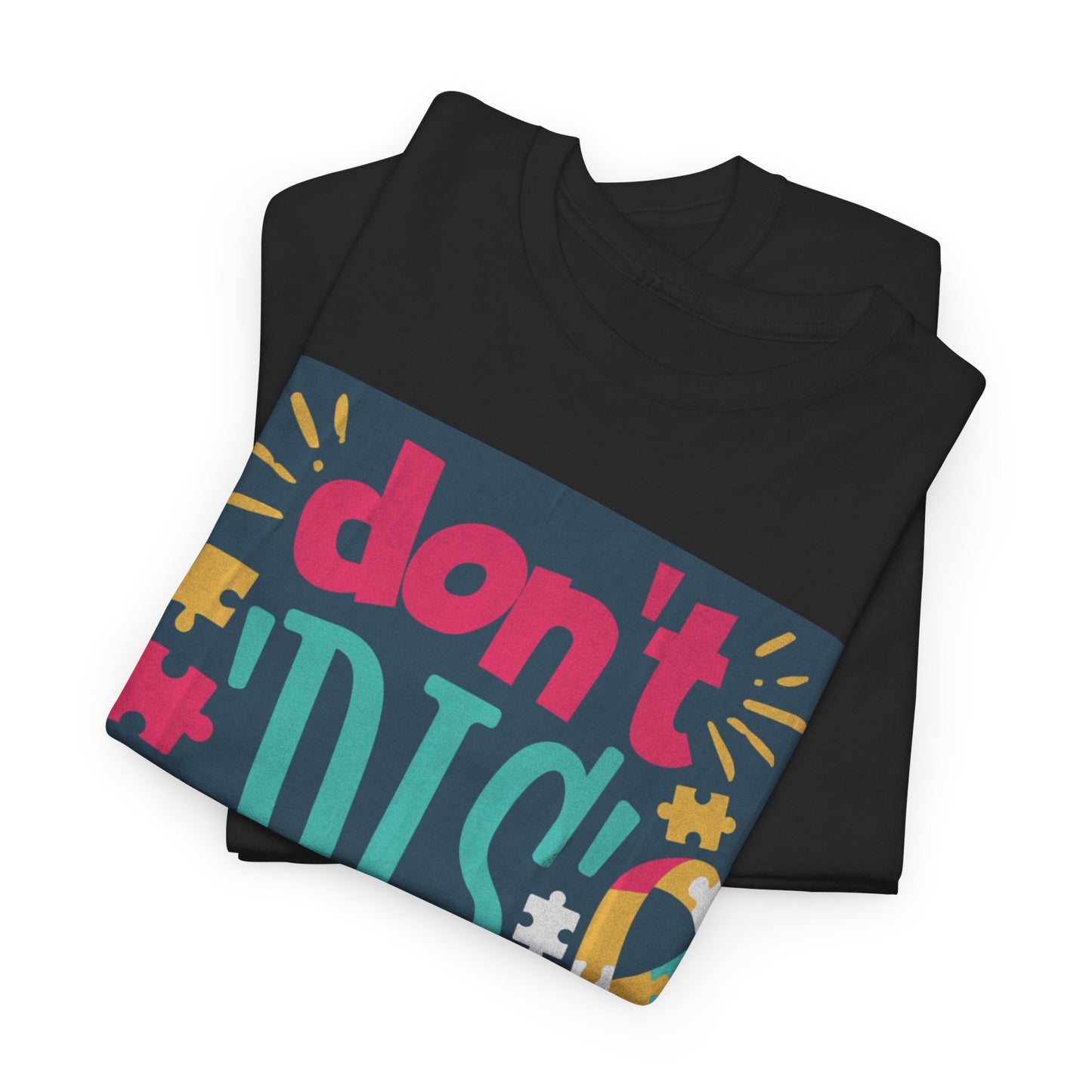 Don't Dis My Ability Unisex Heavy Cotton Tee