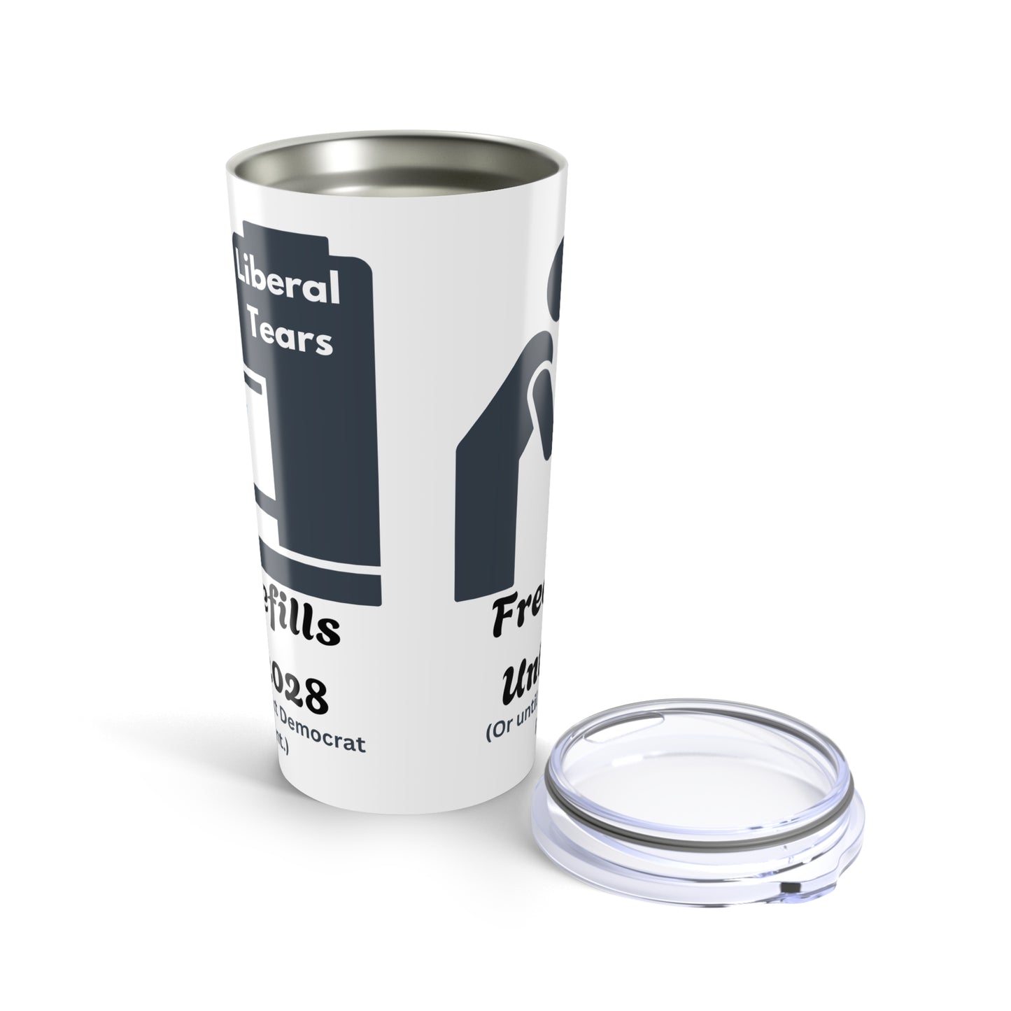 Funny 20oz Tumbler - "Liberal Tears" Reusable Travel Mug