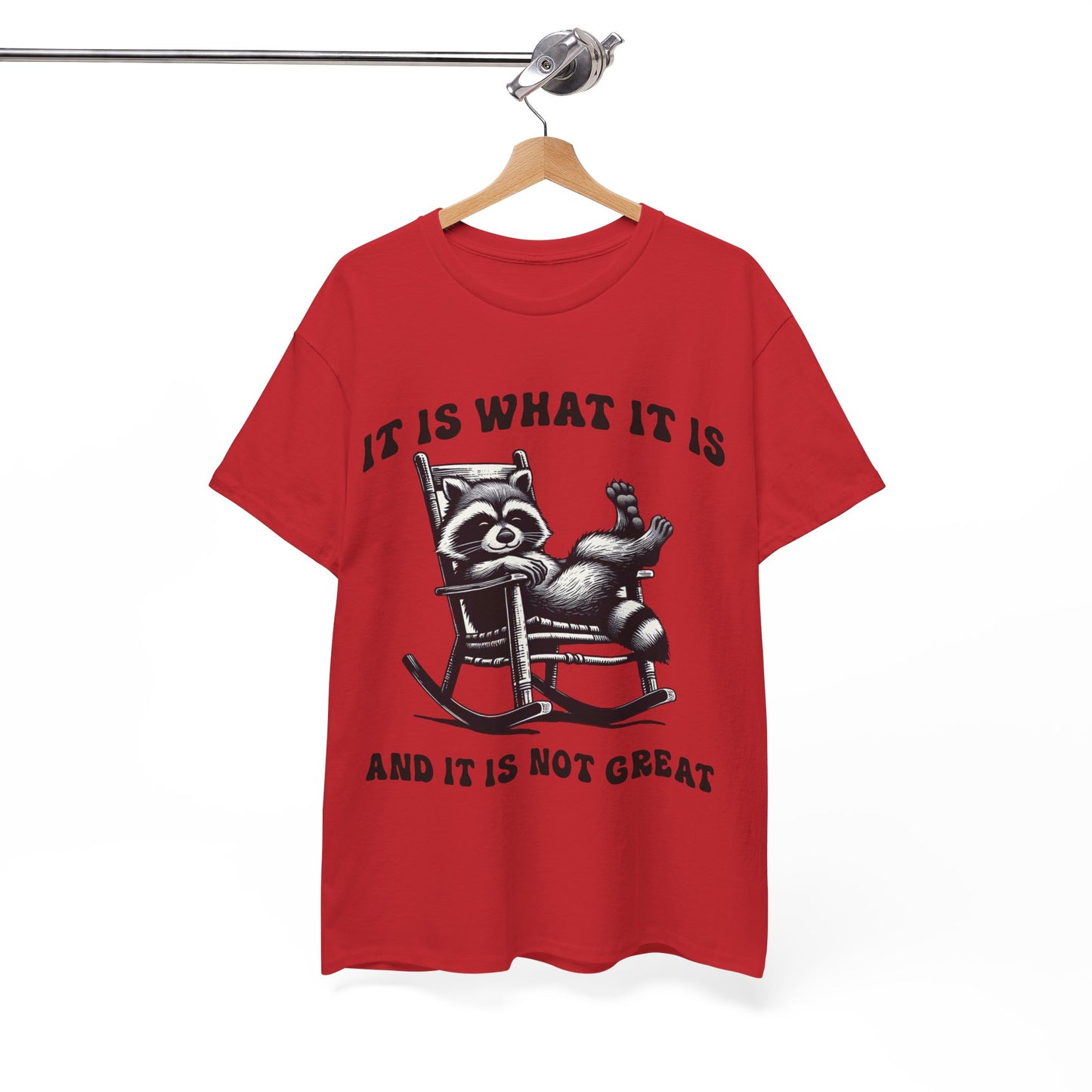 It Is What It Is Unisex Heavy Cotton Tee