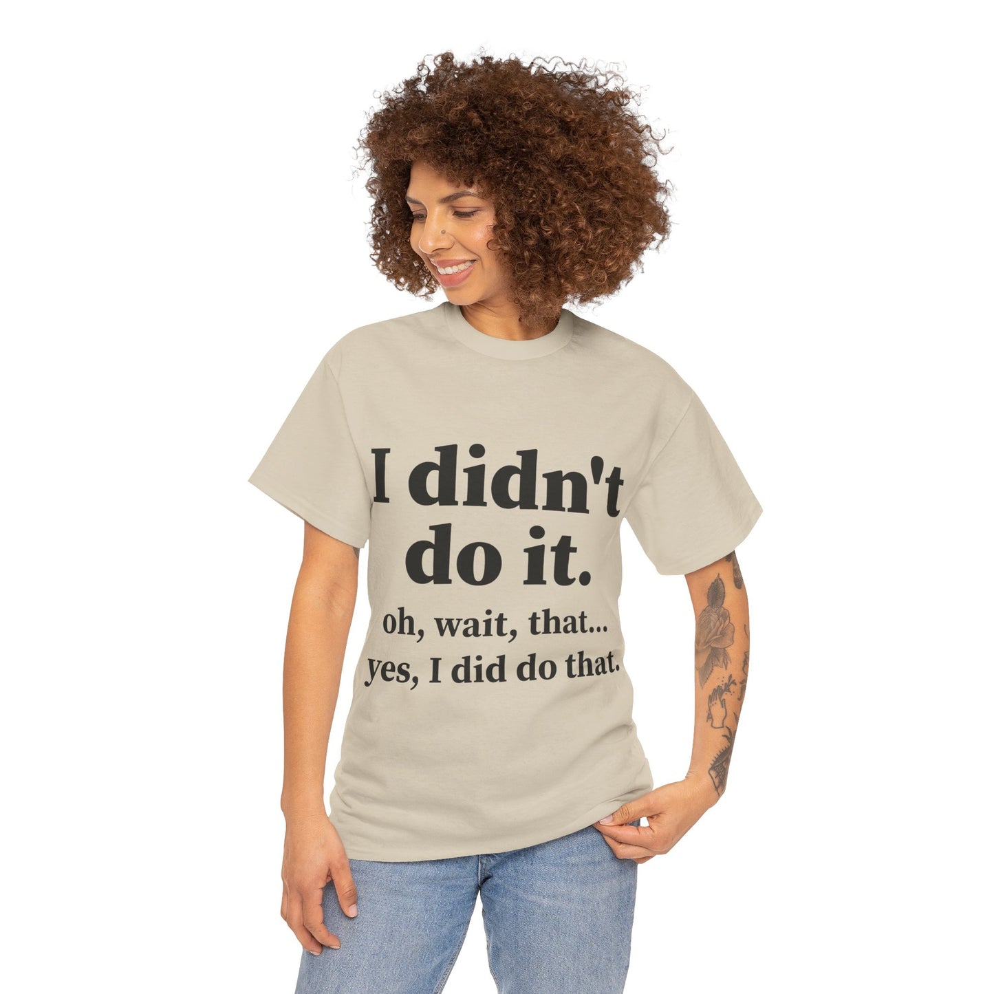 I Didn't Do It Unisex Heavy Cotton Tee