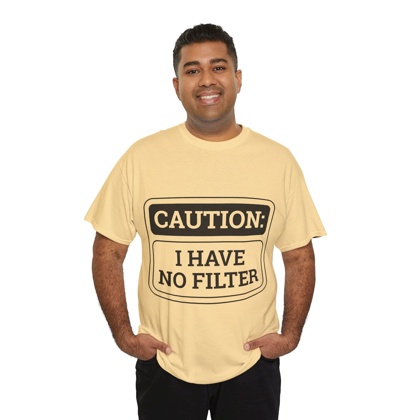 Caution I Have No Filter Unisex Heavy Cotton Tee