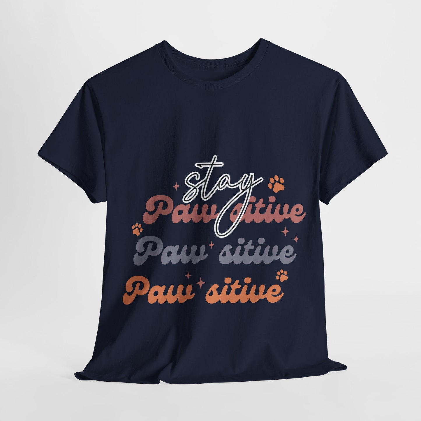 Stay Paw Sitive Unisex Heavy Cotton Tee