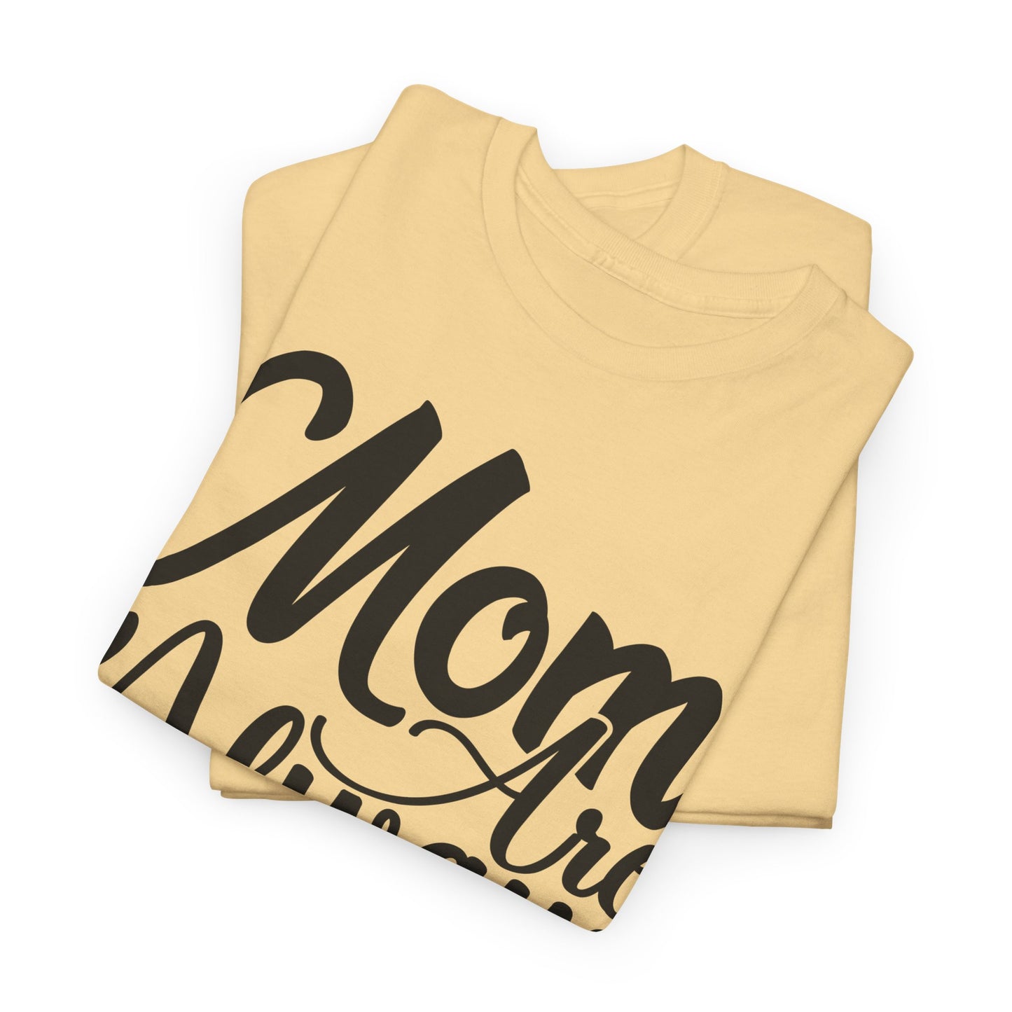 Mom Is Always Right Unisex Heavy Cotton Tee