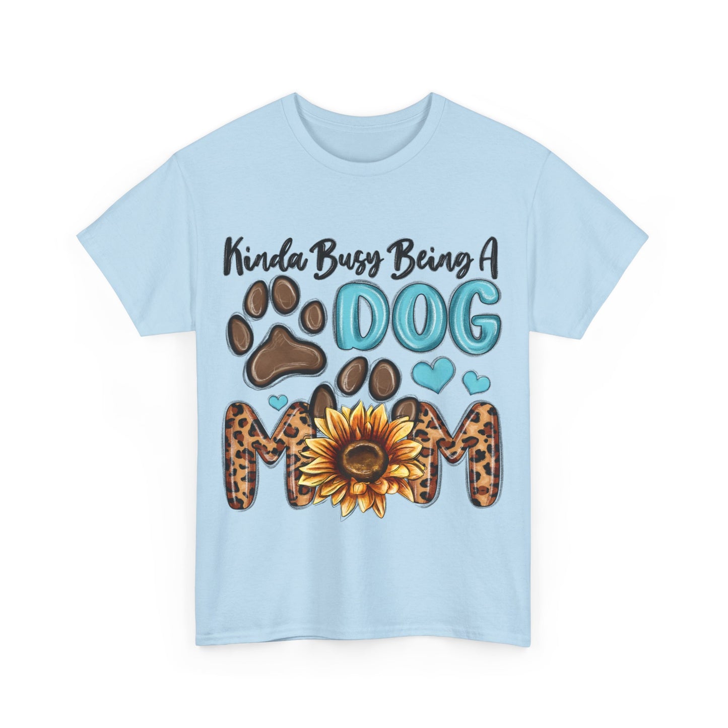 Busy Being A Dog Mom Unisex Heavy Cotton Tee