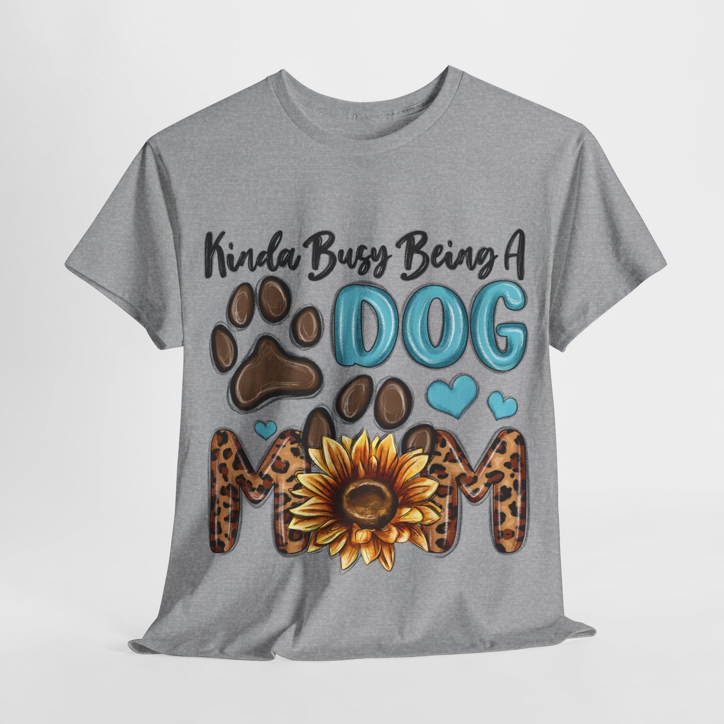 Busy Being A Dog Mom Unisex Heavy Cotton Tee