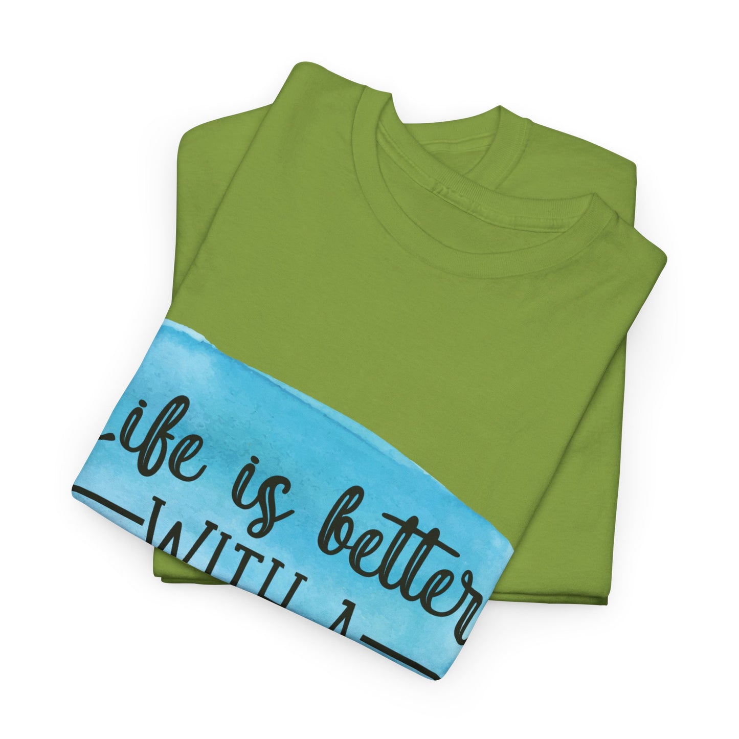 Life Is Better With A Dog Unisex Heavy Cotton Tee