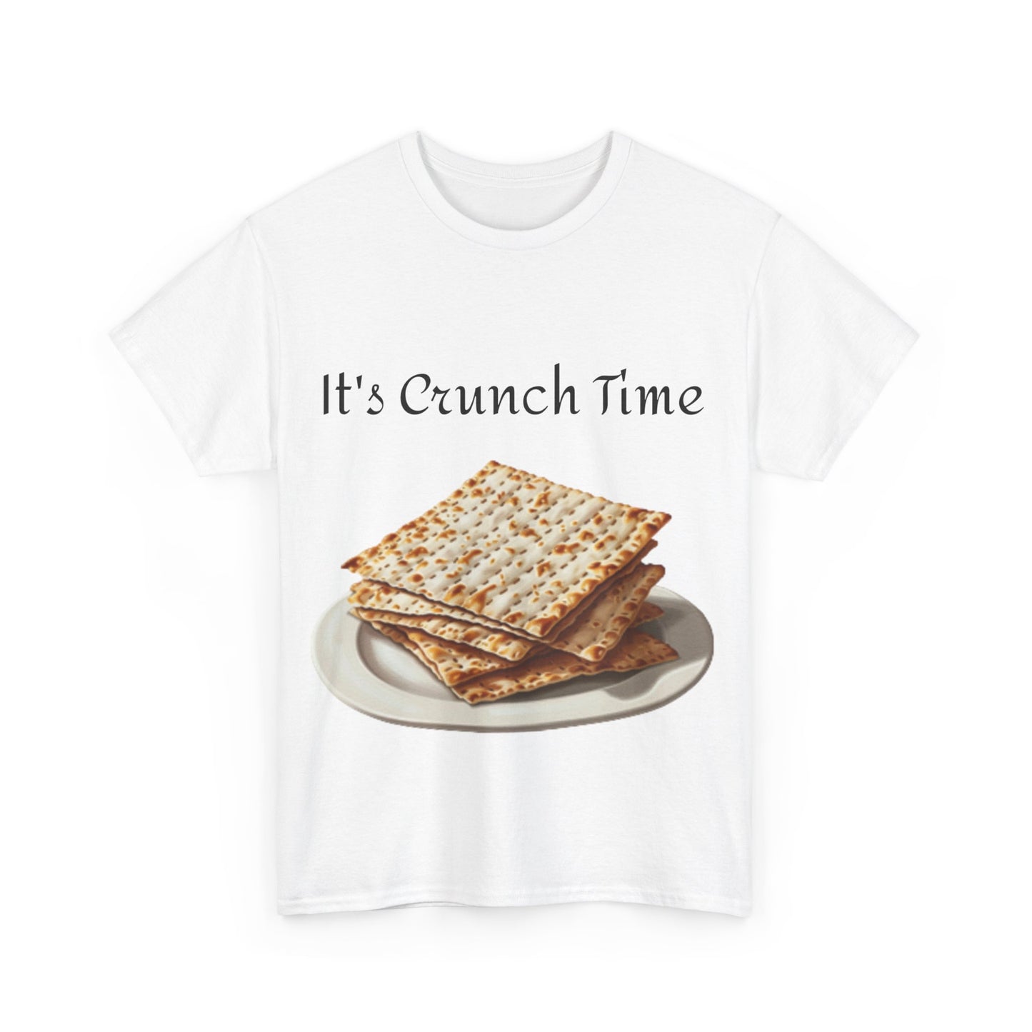 It's Crunch Time Matza Unisex Heavy Cotton Tee