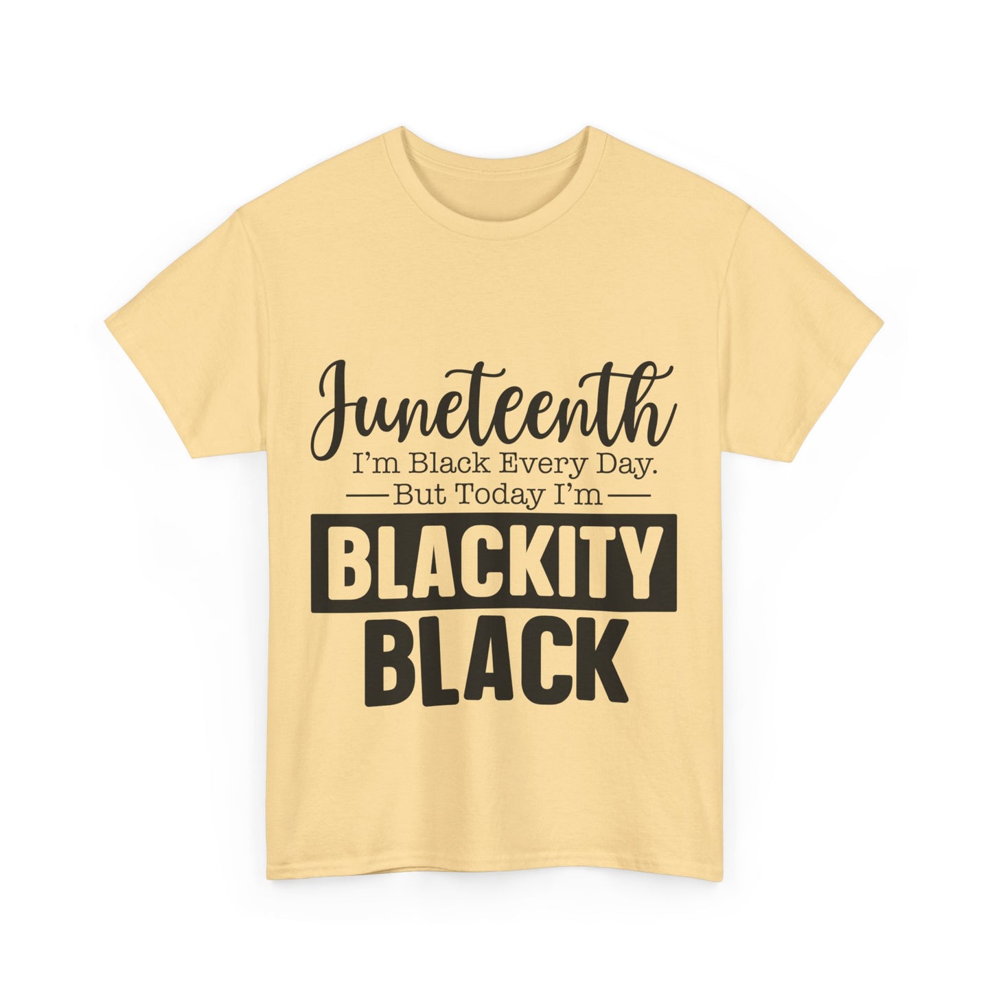 Juneteenth Black Everyday Unisex Heavy Cotton Tee