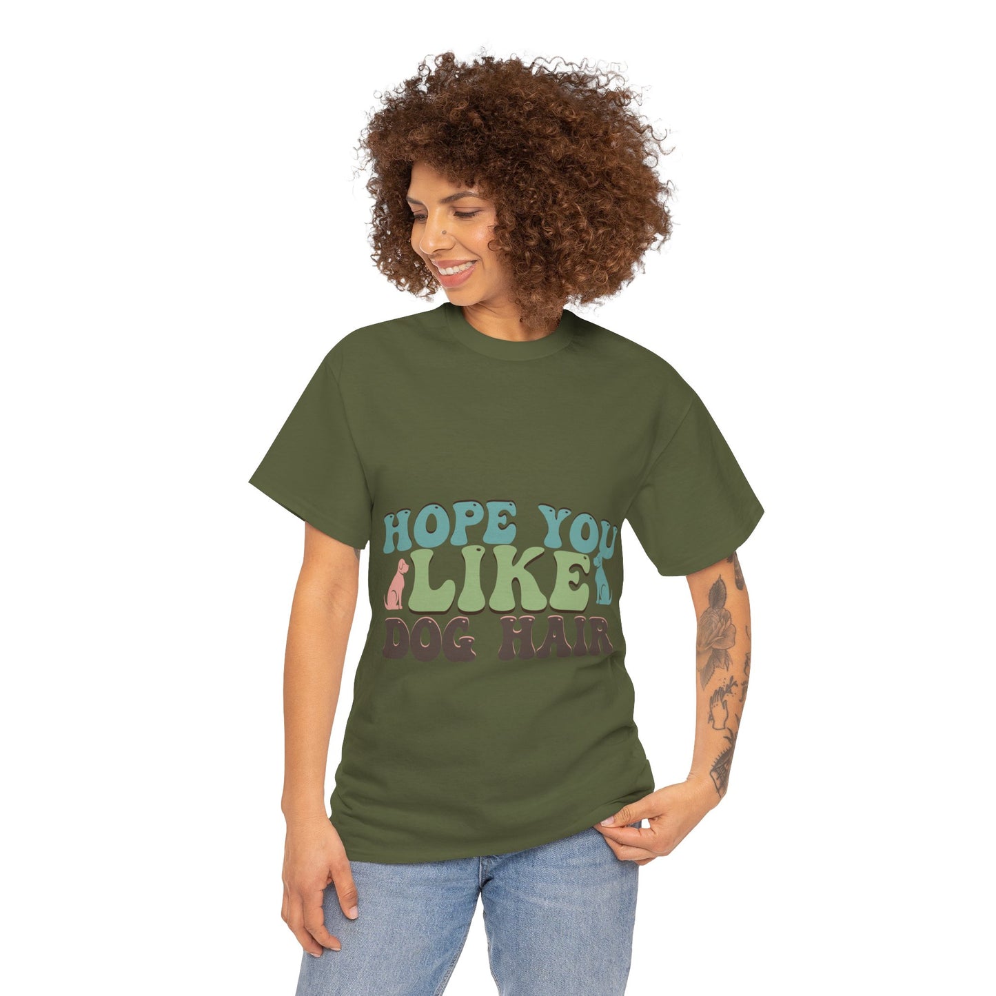 Hope You Like Dog Hair Unisex Heavy Cotton Tee