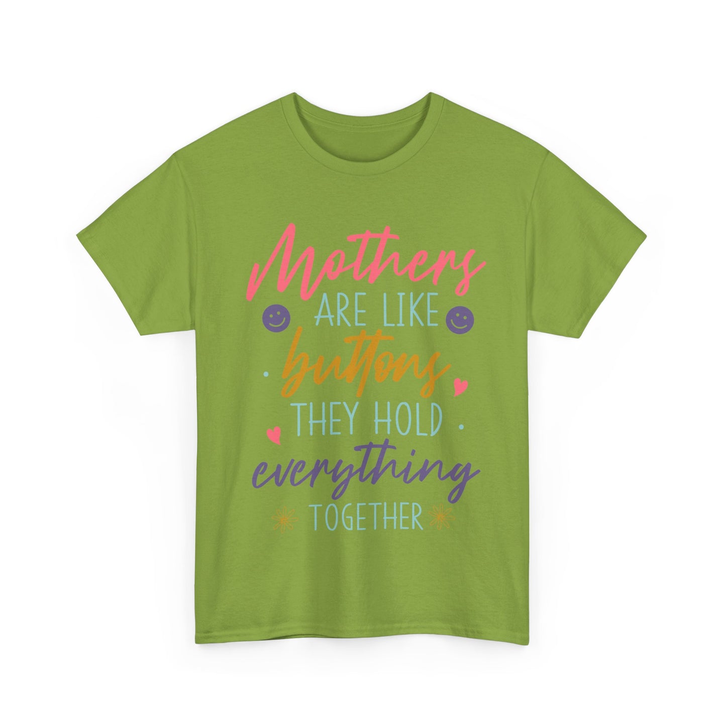 Mothers Are Like Buttons Unisex Heavy Cotton Tee