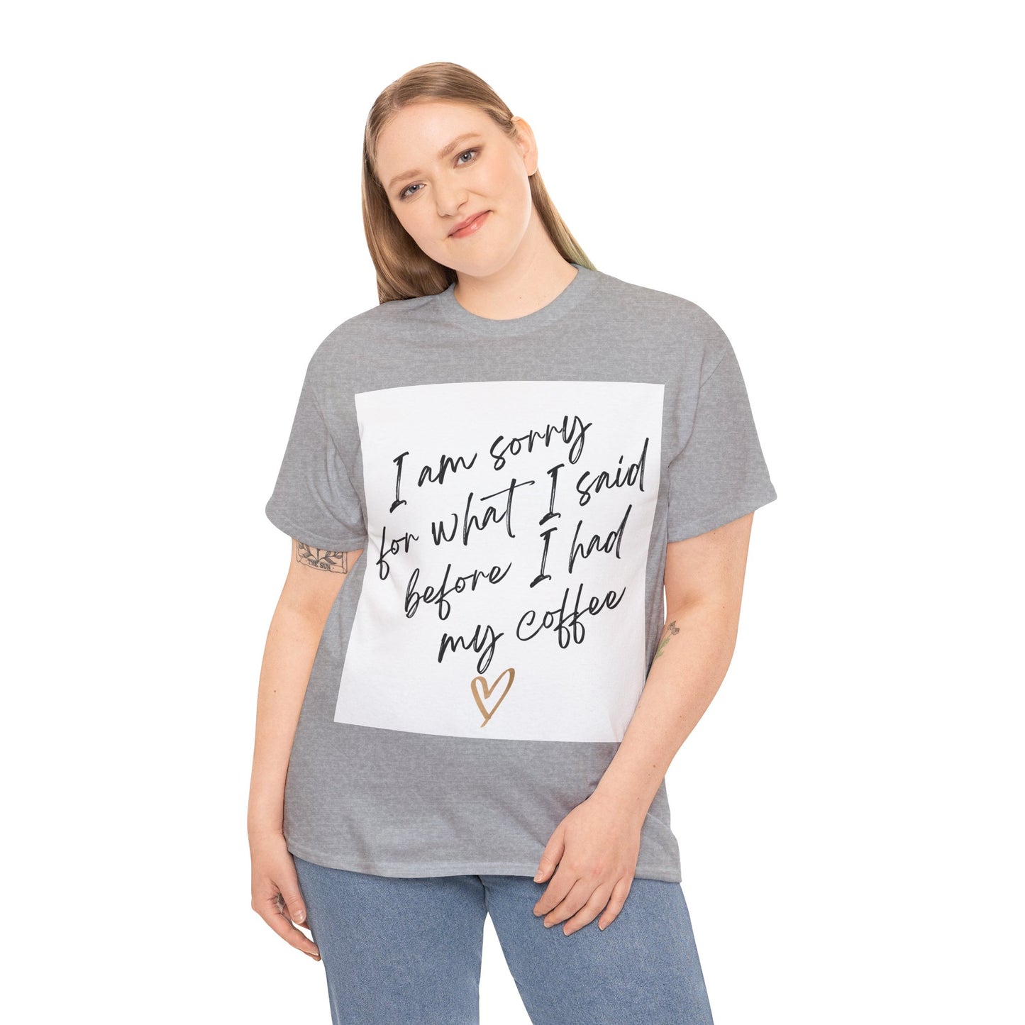 I'm Sorry For What I Said Before I Had My Coffee Unisex Heavy Cotton Tee