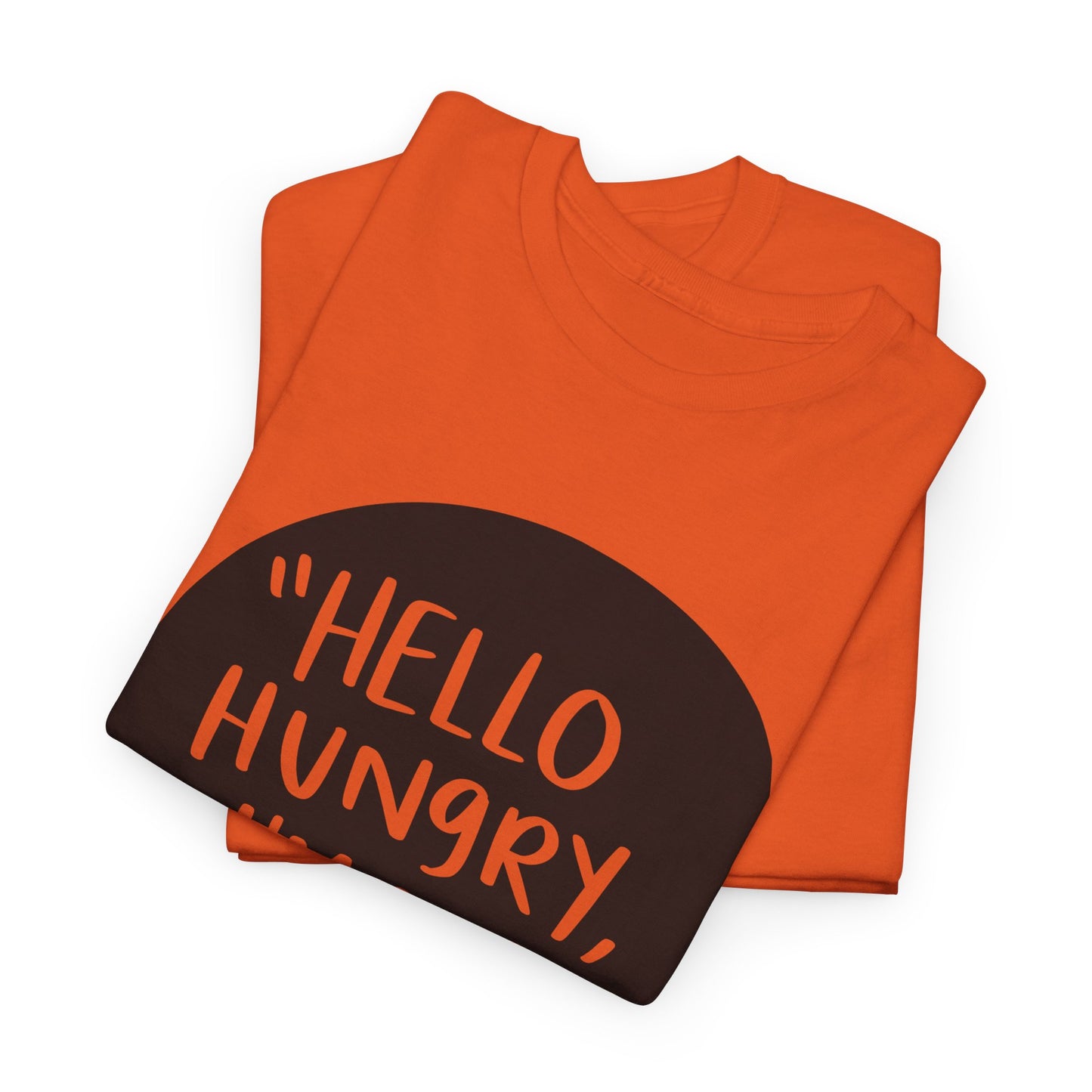 Hello Hungry I'm Dad Unisex Heavy Cotton Tee