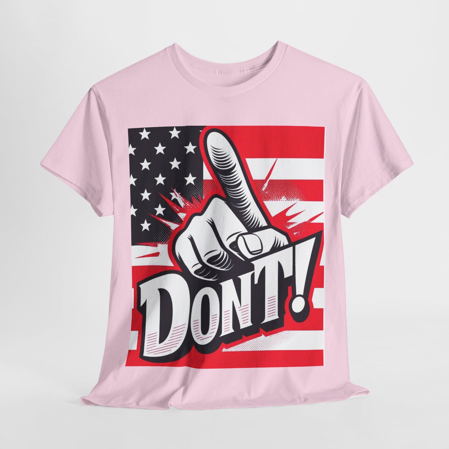 Don't Unisex Heavy Cotton Tee