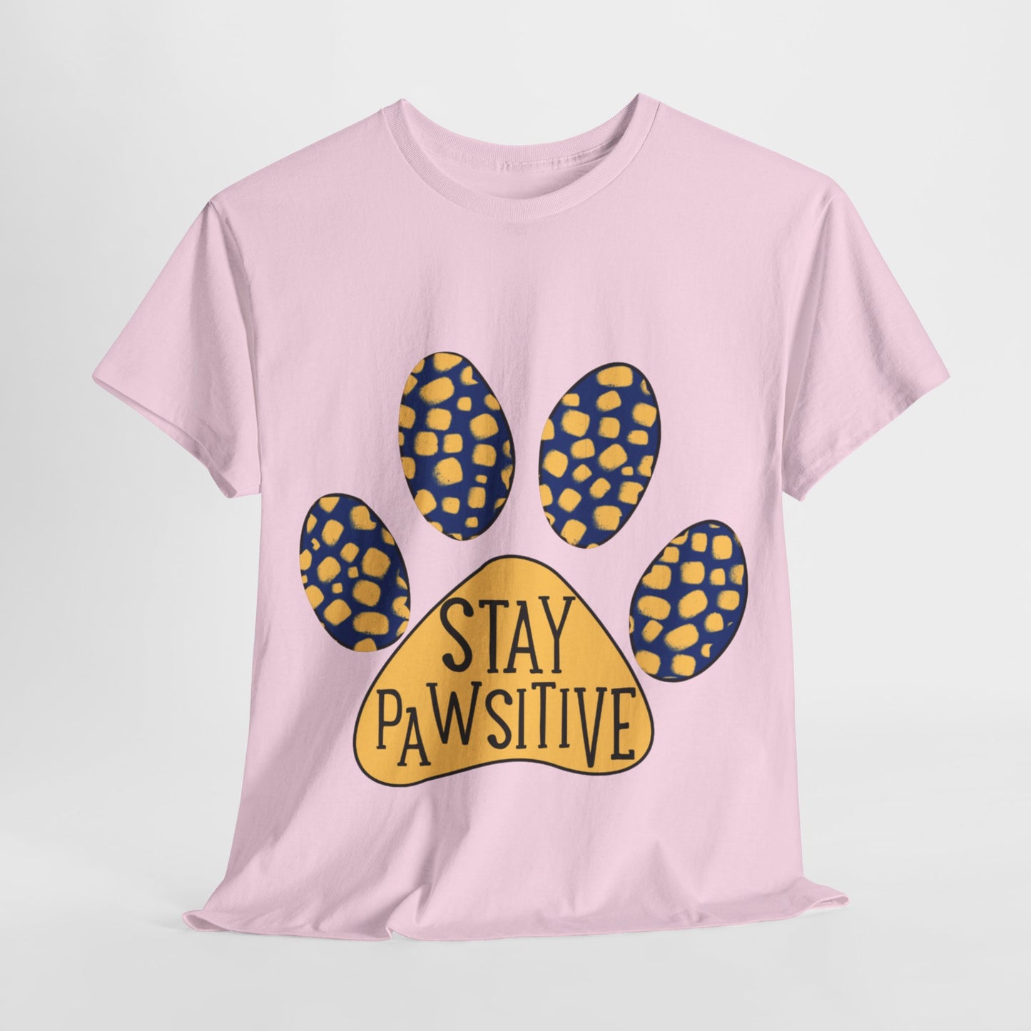 Stay Pawsitive Unisex Heavy Cotton Tee