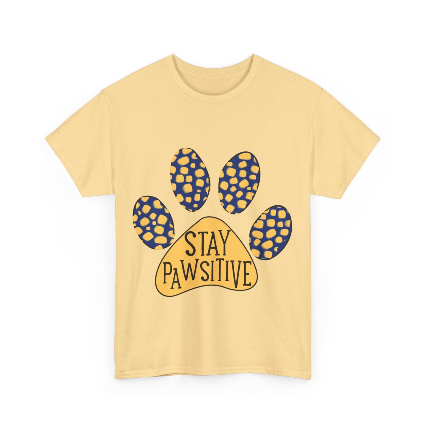 Stay Pawsitive Unisex Heavy Cotton Tee