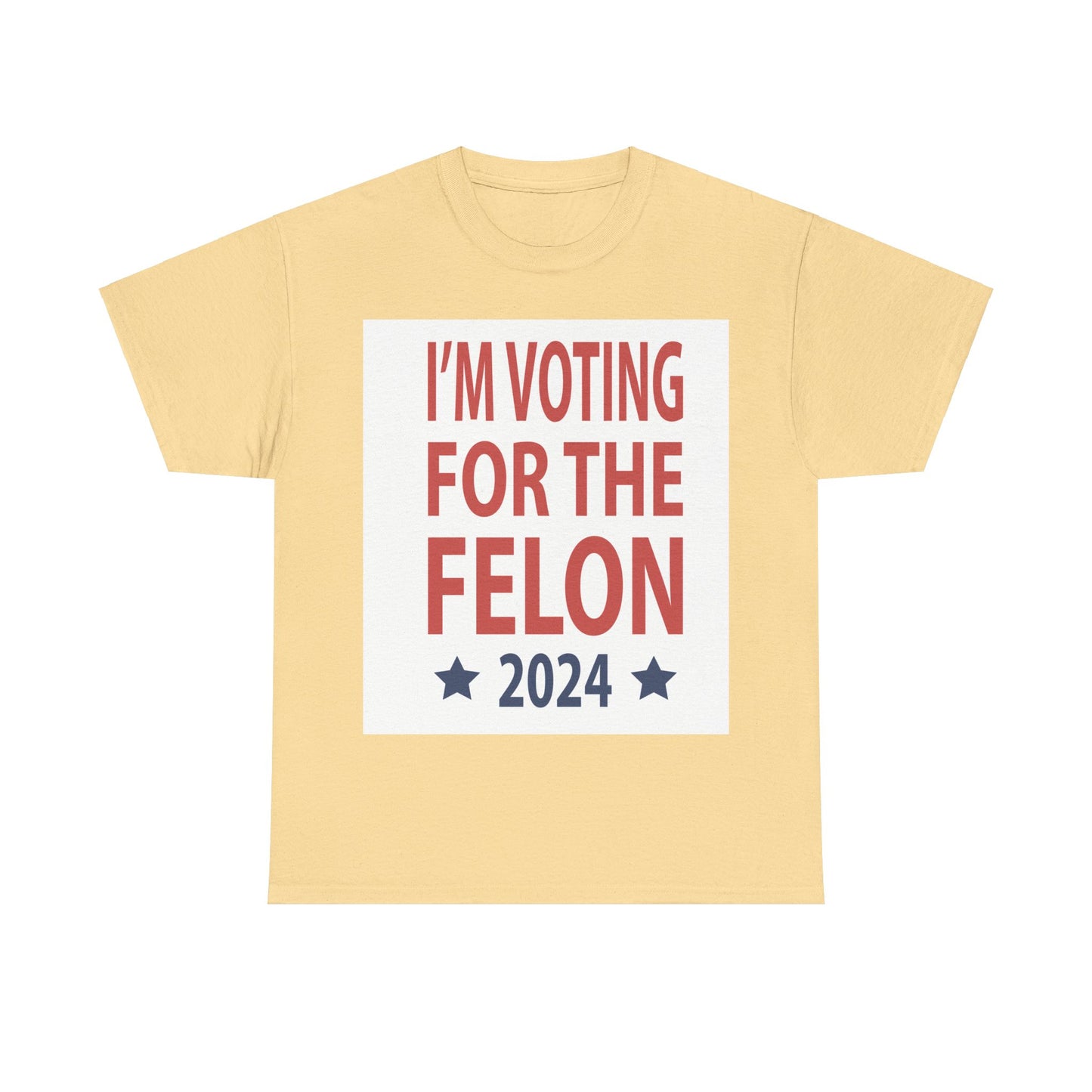 Voting For A Felon Unisex Heavy Cotton Tee