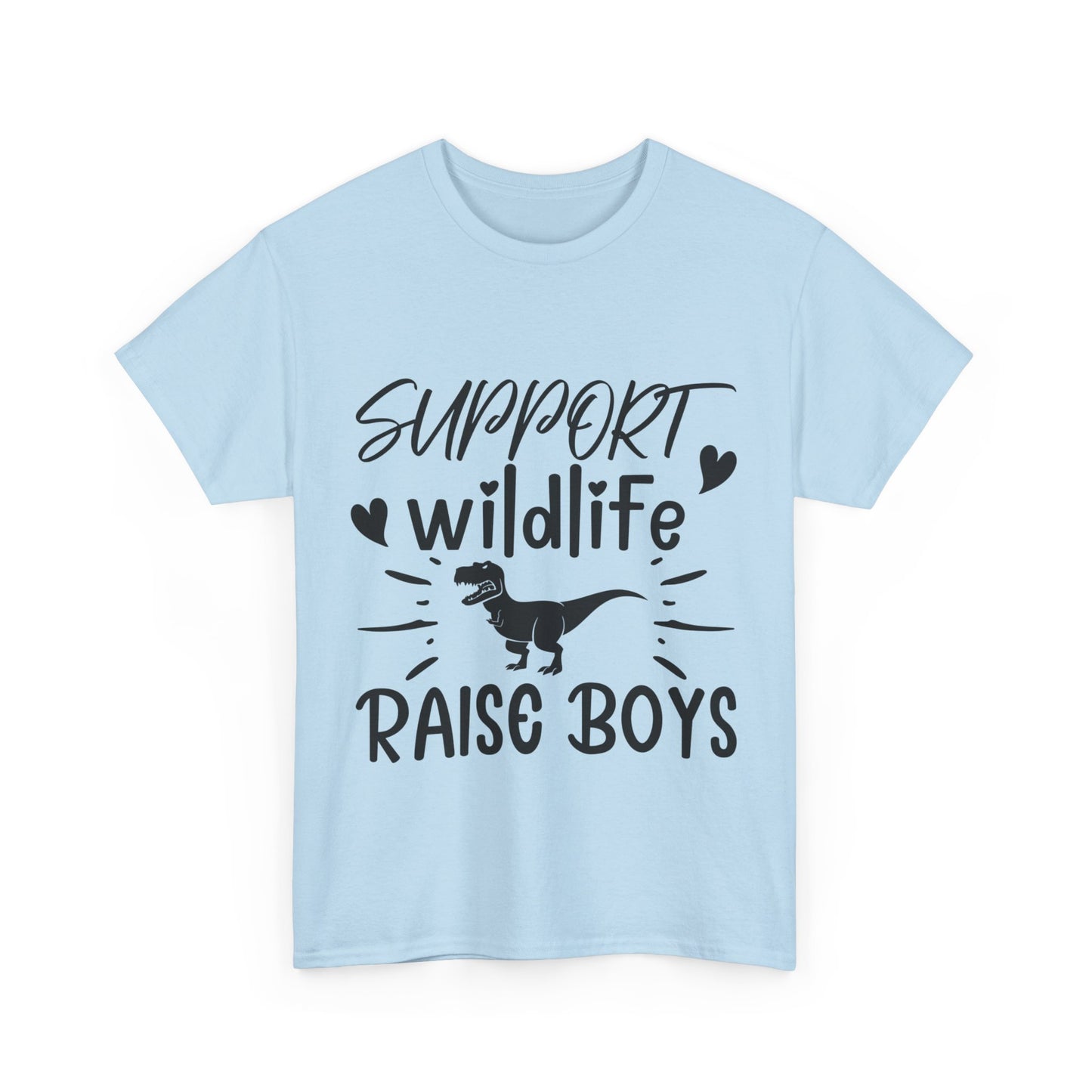 Support Wildlife Raise Boys Unisex Heavy Cotton Tee