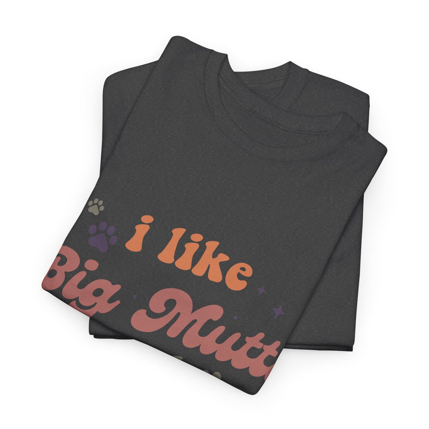 I Like Big Mutts Unisex Heavy Cotton Tee