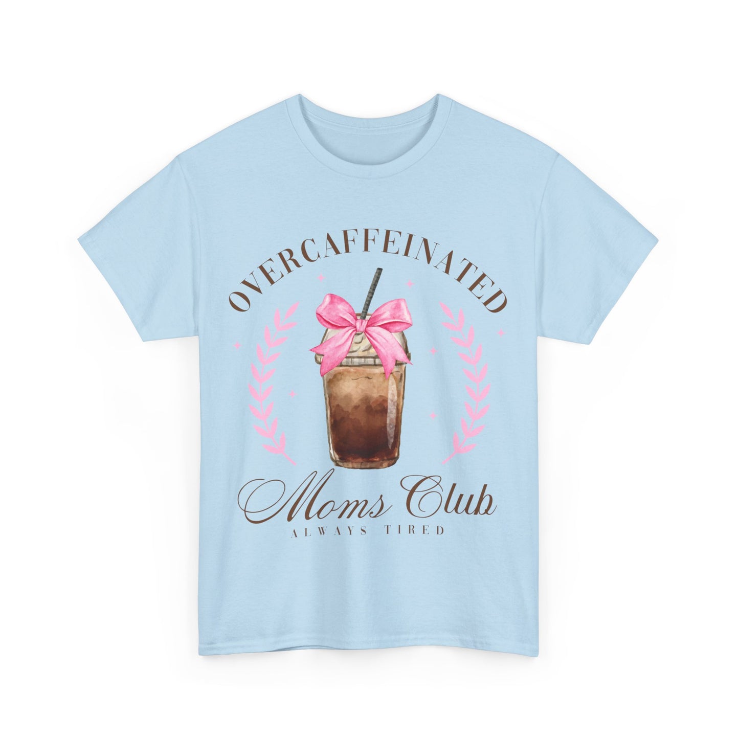 Over-caffeinated Mom Unisex Heavy Cotton Tee