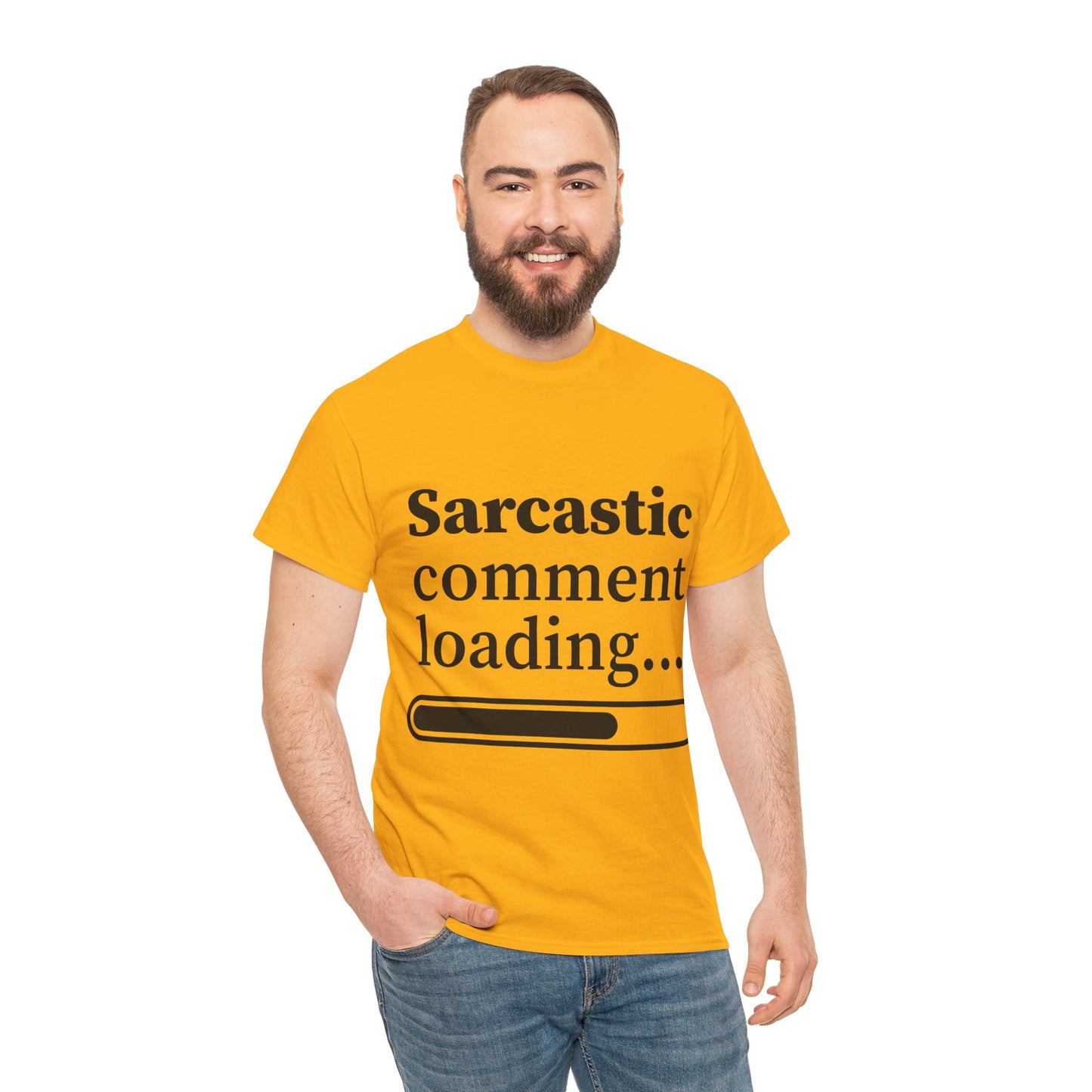 Sarcastic Comment Loading Unisex Heavy Cotton Tee