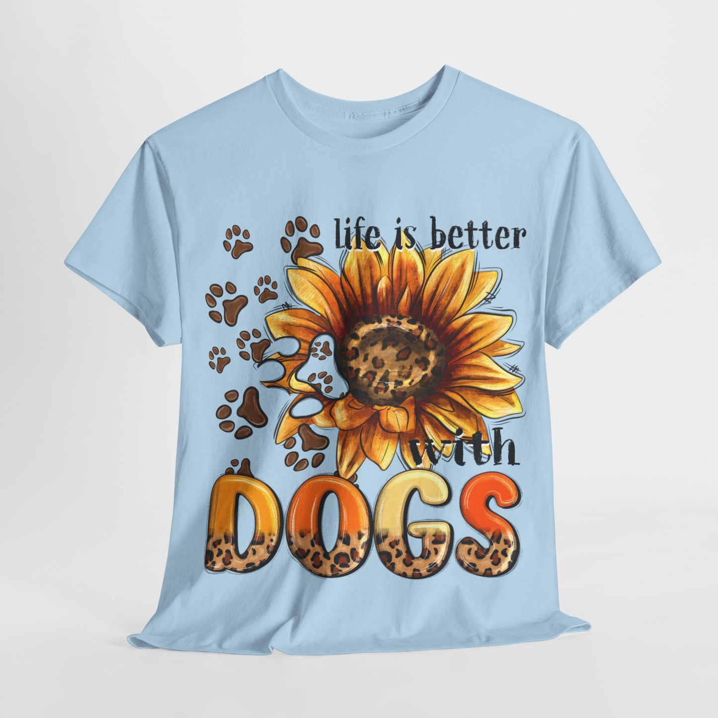 Life Is Better With Dogs Unisex Heavy Cotton Tee