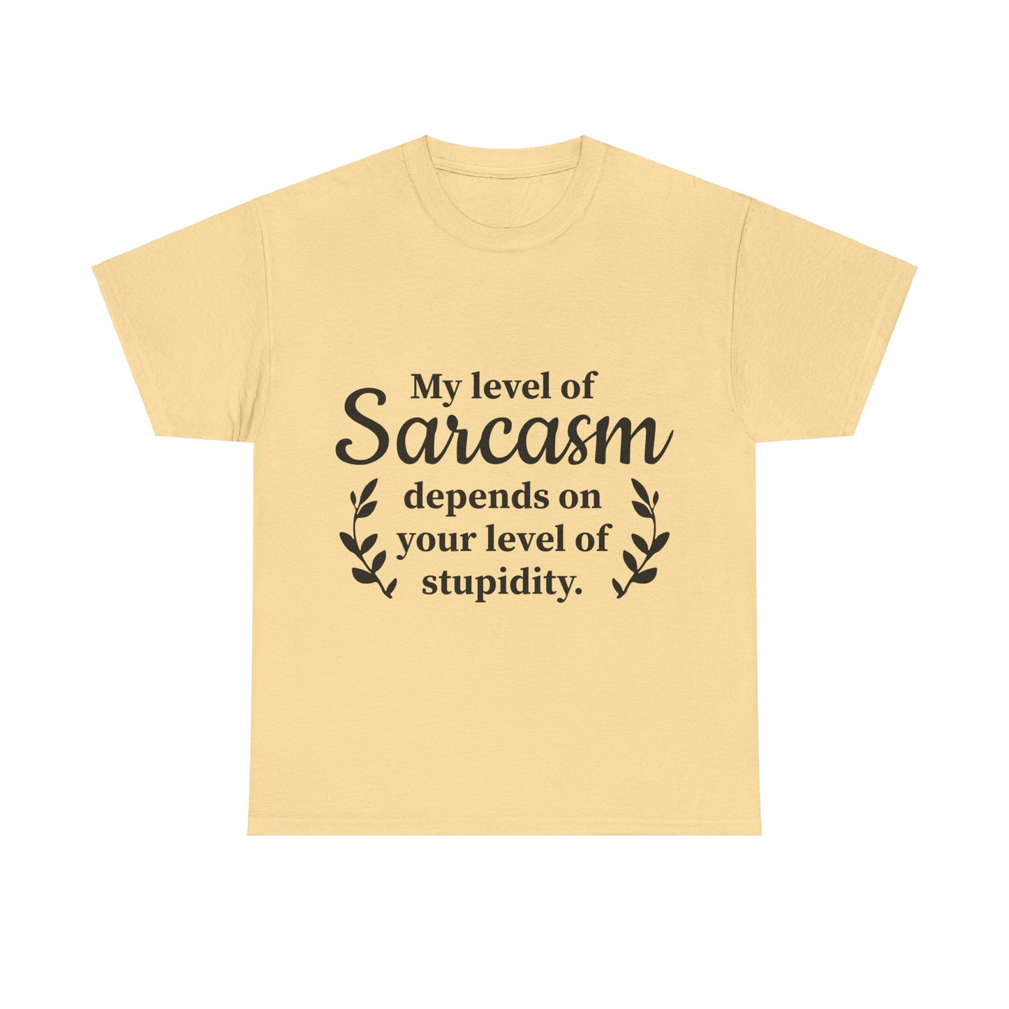 My Level Of Sarcasm Unisex Heavy Cotton Tee