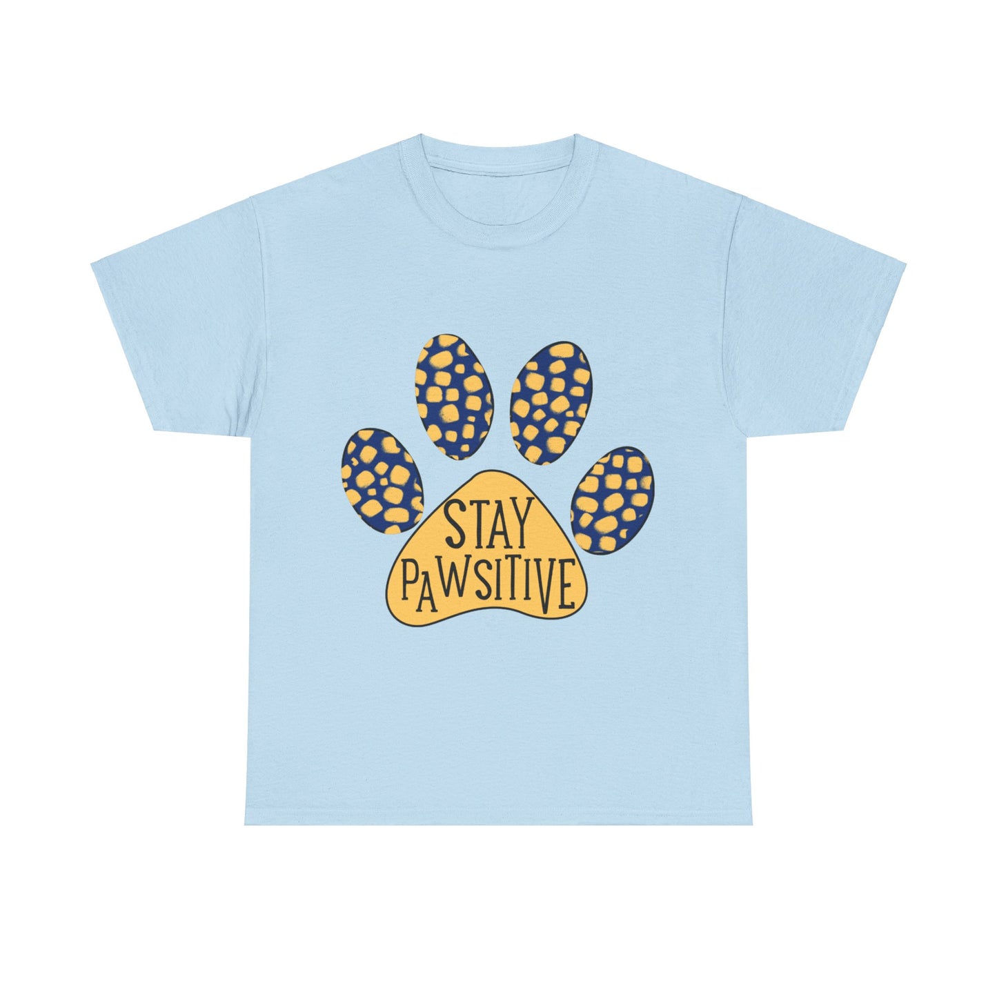 Stay Pawsitive Unisex Heavy Cotton Tee