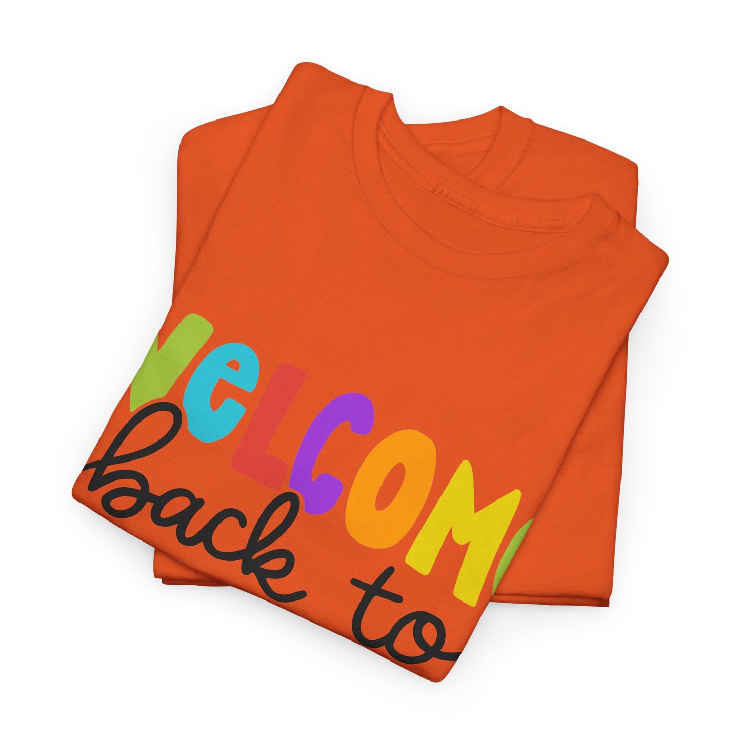 Welcome Back To School Unisex Heavy Cotton Tee