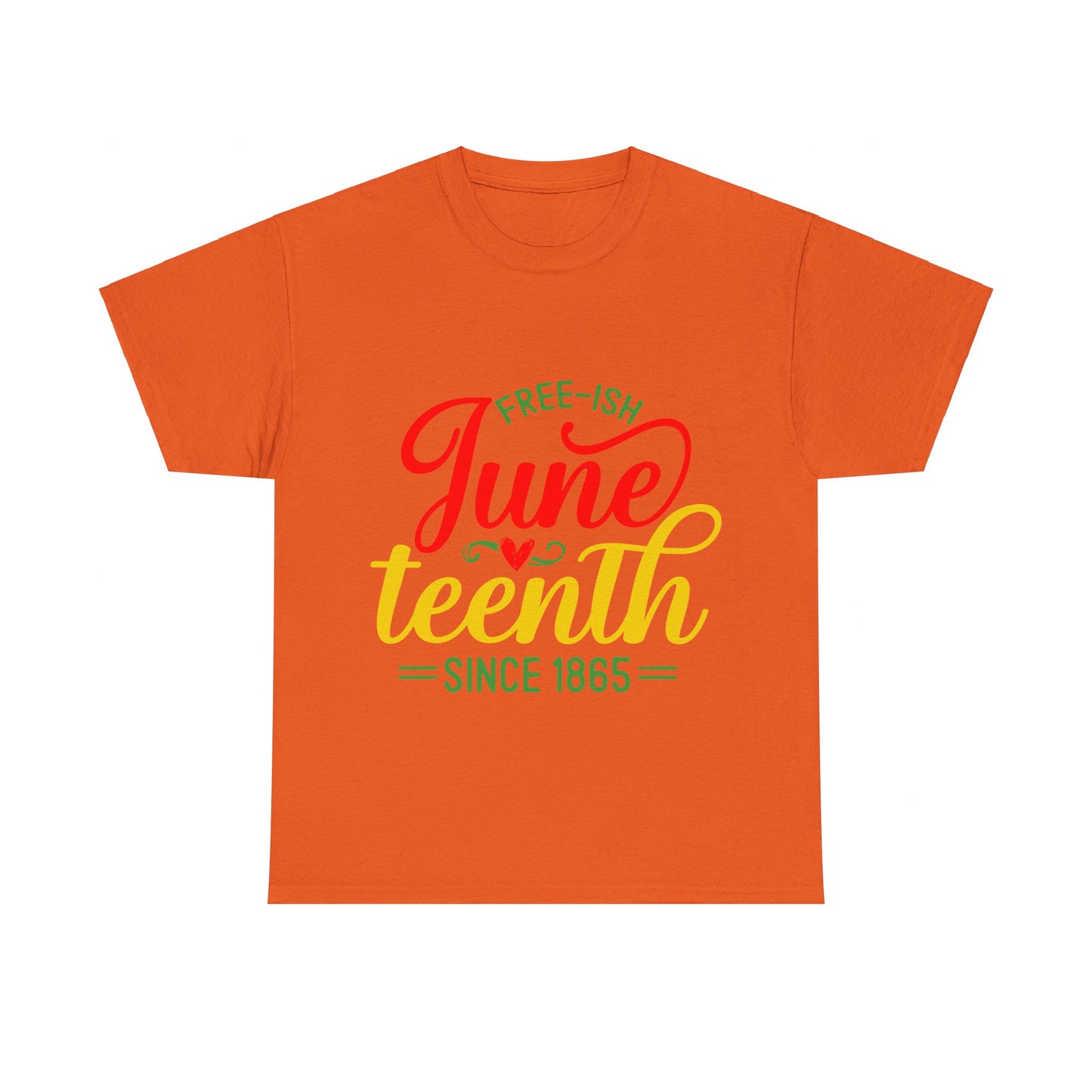 Juneteenth Free-ish Unisex Heavy Cotton Tee