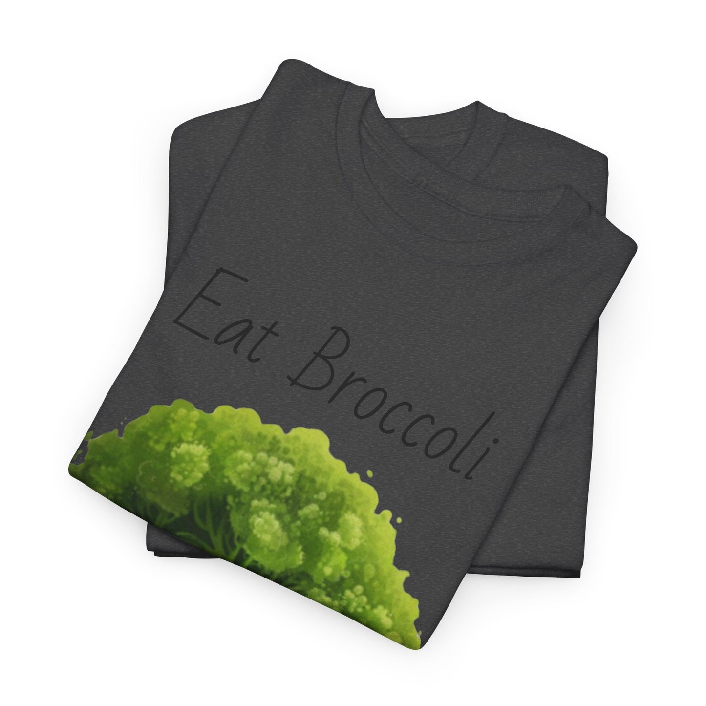 Eat Broccoli Unisex Heavy Cotton Tee