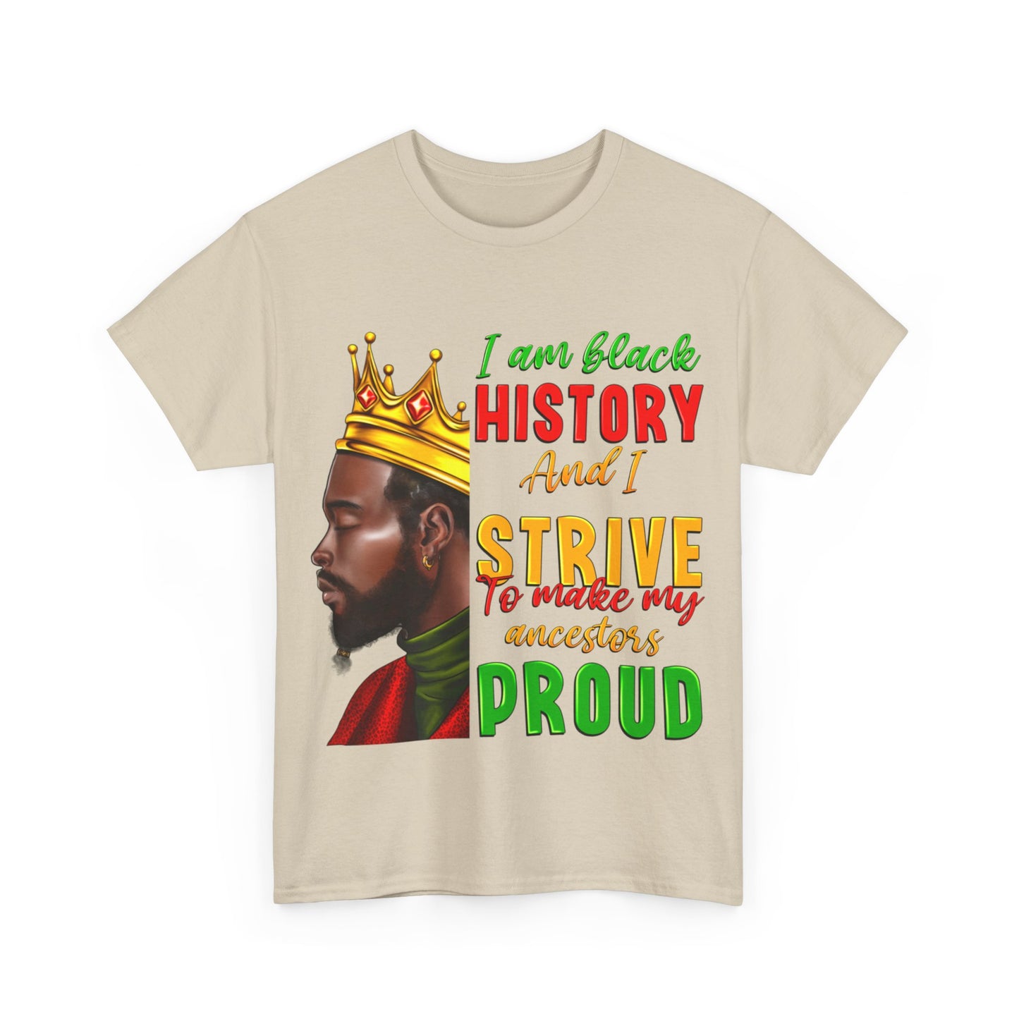 I Am Black History Male Unisex Heavy Cotton Tee