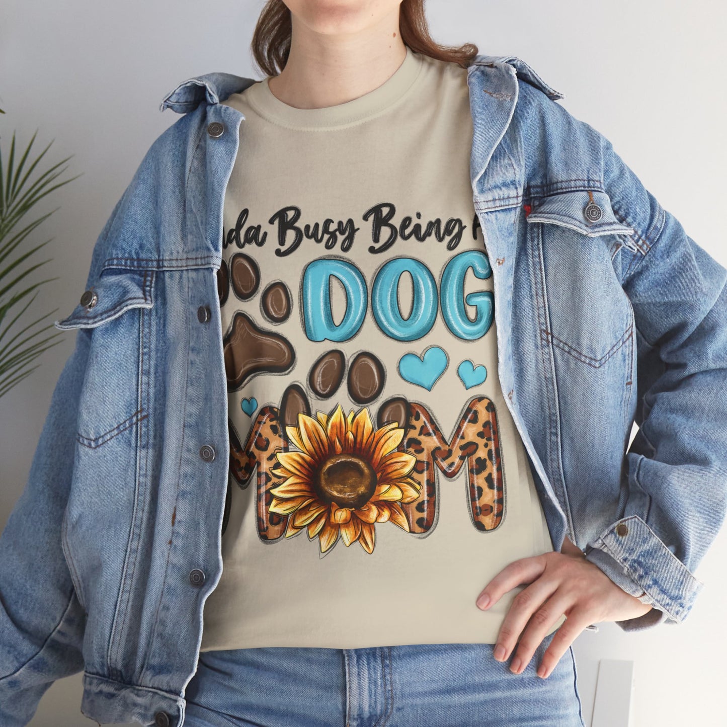 Busy Being A Dog Mom Unisex Heavy Cotton Tee