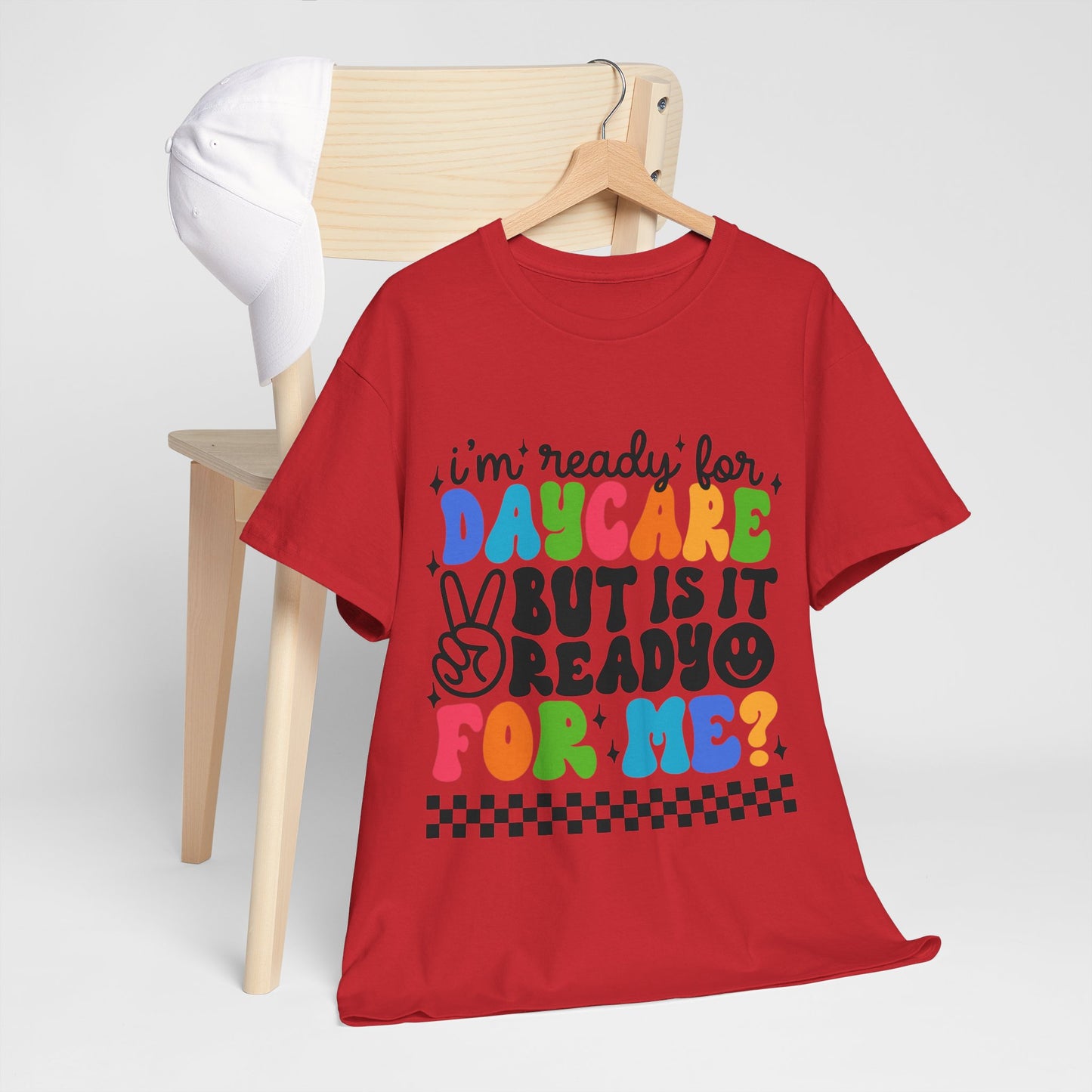 Ready For Daycare Unisex Heavy Cotton Tee