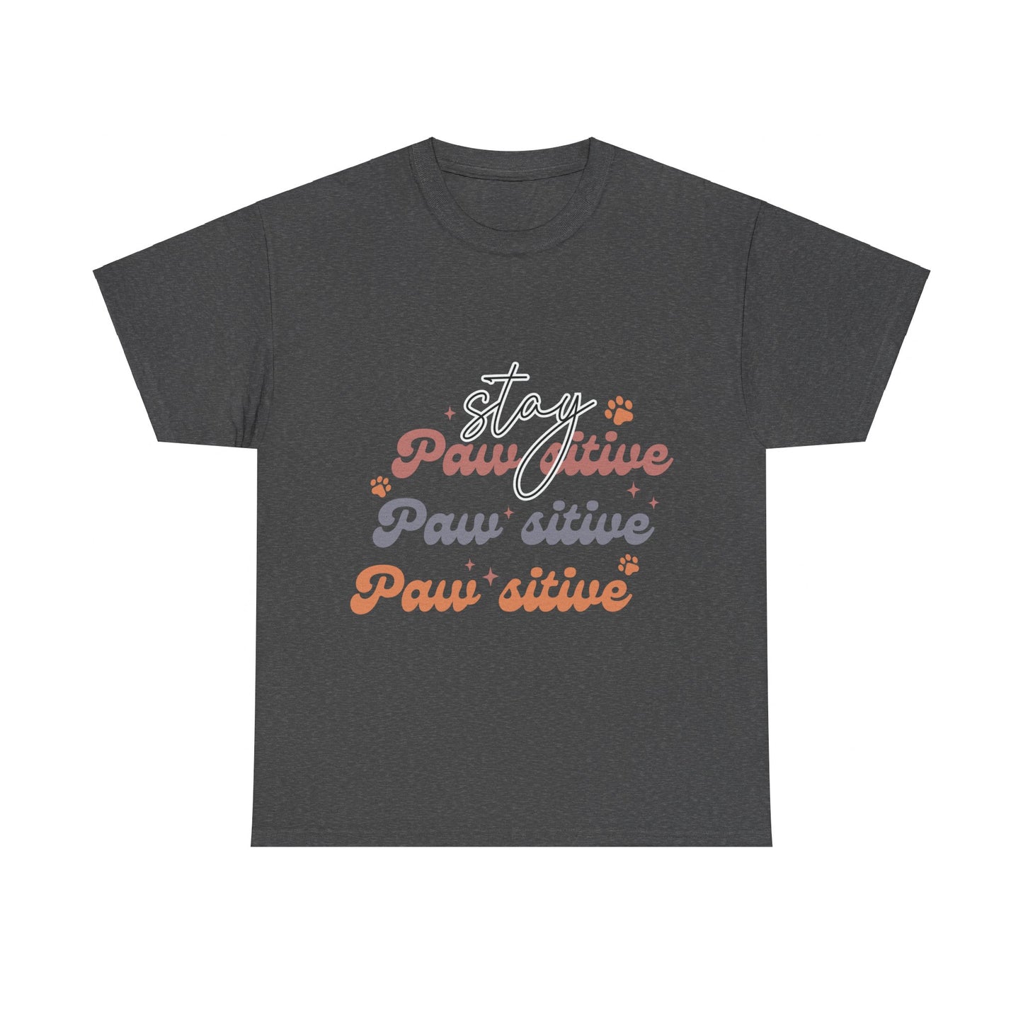 Stay Paw Sitive Unisex Heavy Cotton Tee