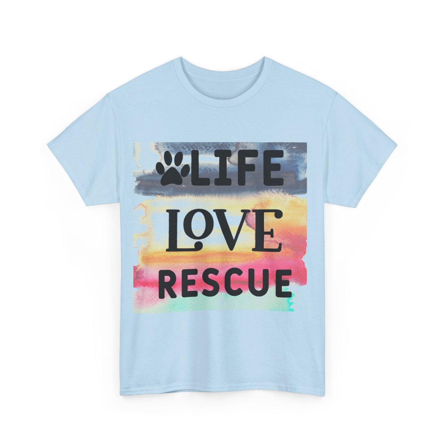 Life Love Rescue Unisex Heavy Cotton Tee