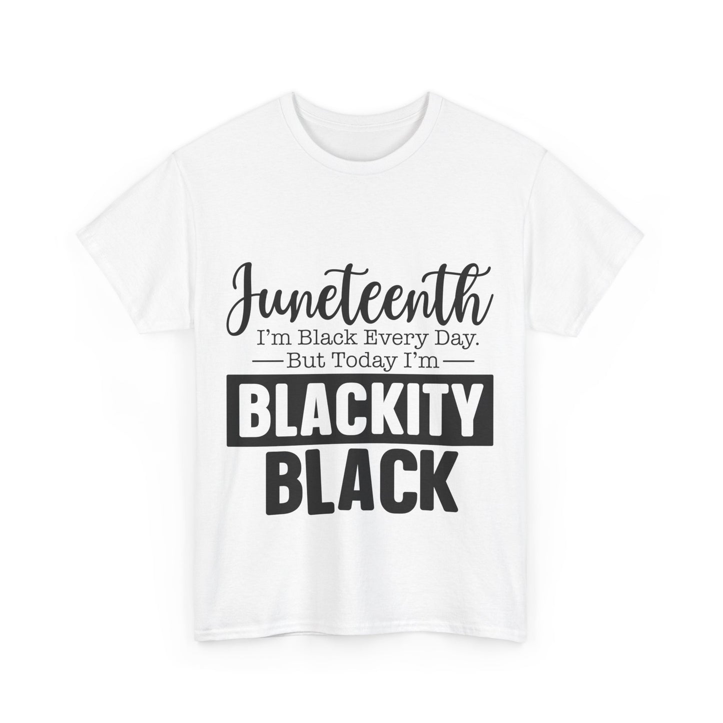 Juneteenth Black Everyday Unisex Heavy Cotton Tee