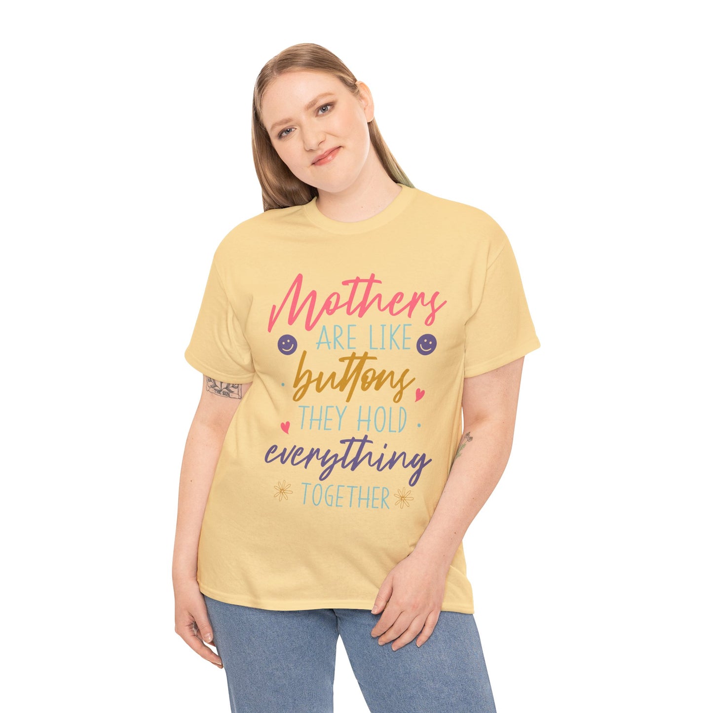 Mothers Are Like Buttons Unisex Heavy Cotton Tee