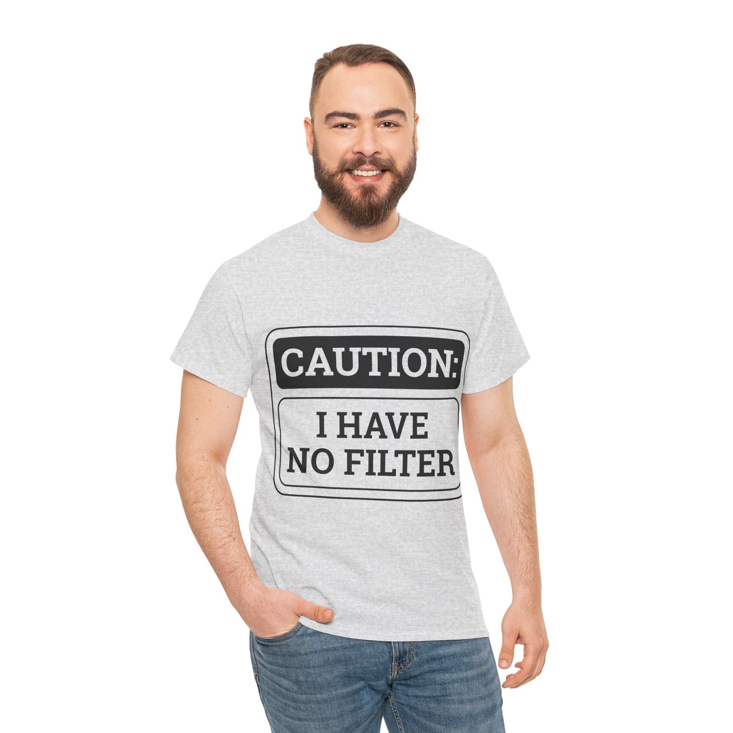 Caution I Have No Filter Unisex Heavy Cotton Tee