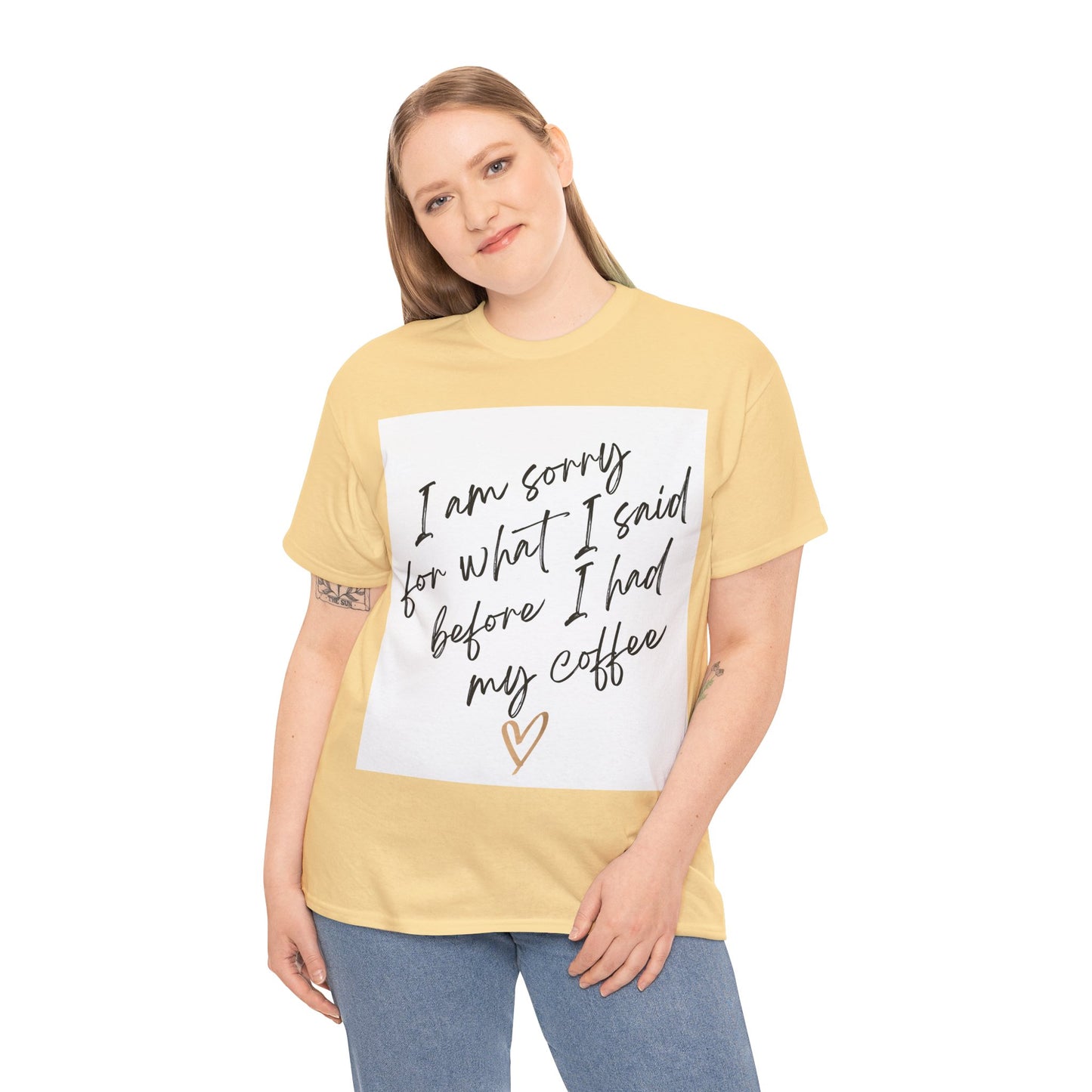 I'm Sorry For What I Said Before I Had My Coffee Unisex Heavy Cotton Tee