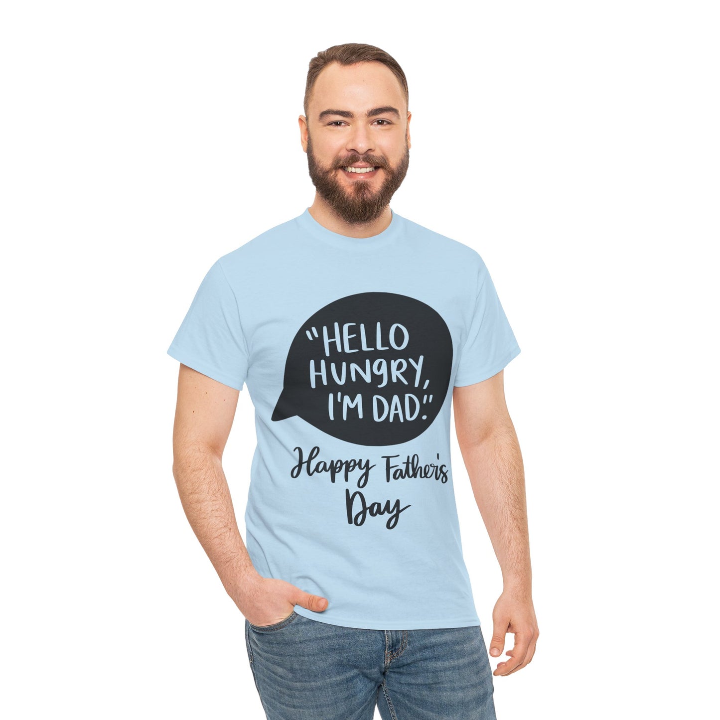 Hello Hungry I'm Dad Unisex Heavy Cotton Tee