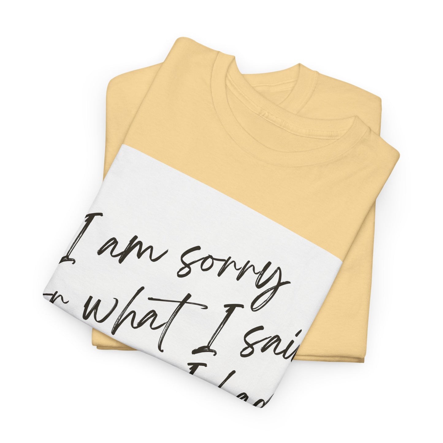 I'm Sorry For What I Said Before I Had My Coffee Unisex Heavy Cotton Tee