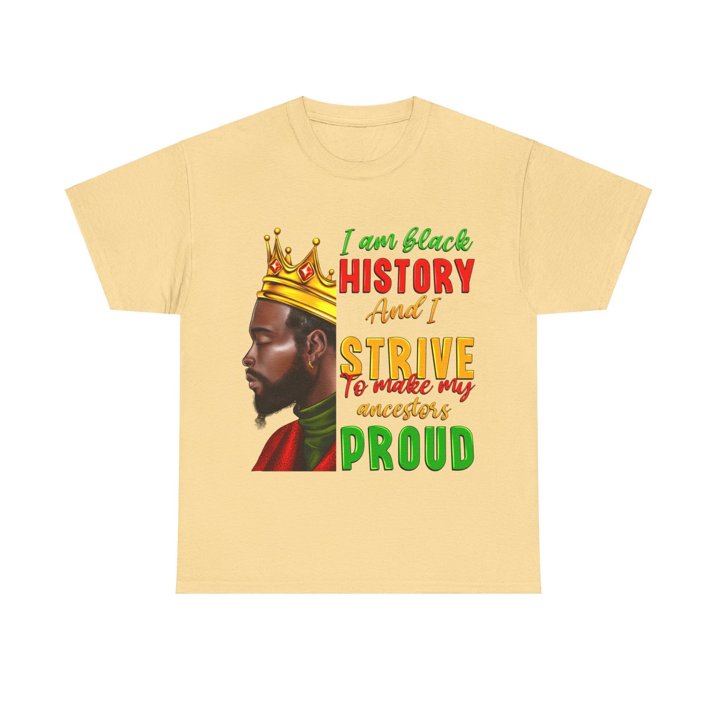 I Am Black History Male Unisex Heavy Cotton Tee