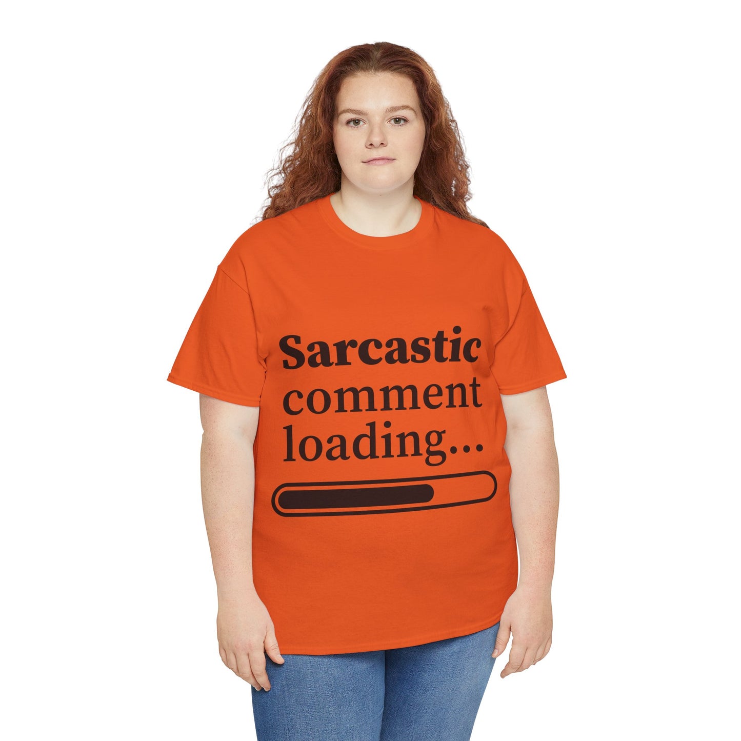 Sarcastic Comment Loading Unisex Heavy Cotton Tee